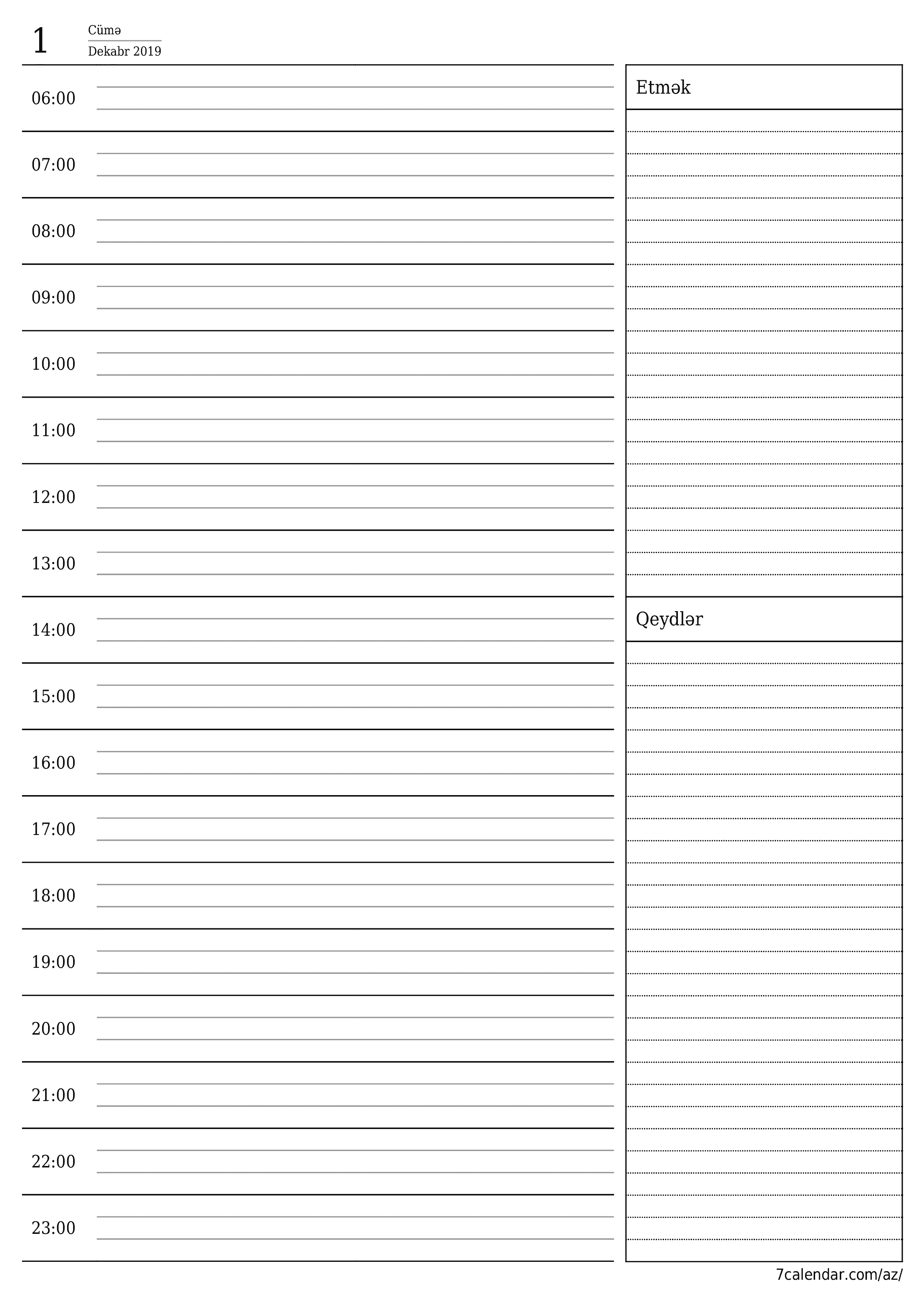 Dekabr 2019 gün üçün gündəlik planlayıcınızı qeydlərlə boşaltın, qeyd edin və PDF-ə yazdırın PNG Azerbaijani