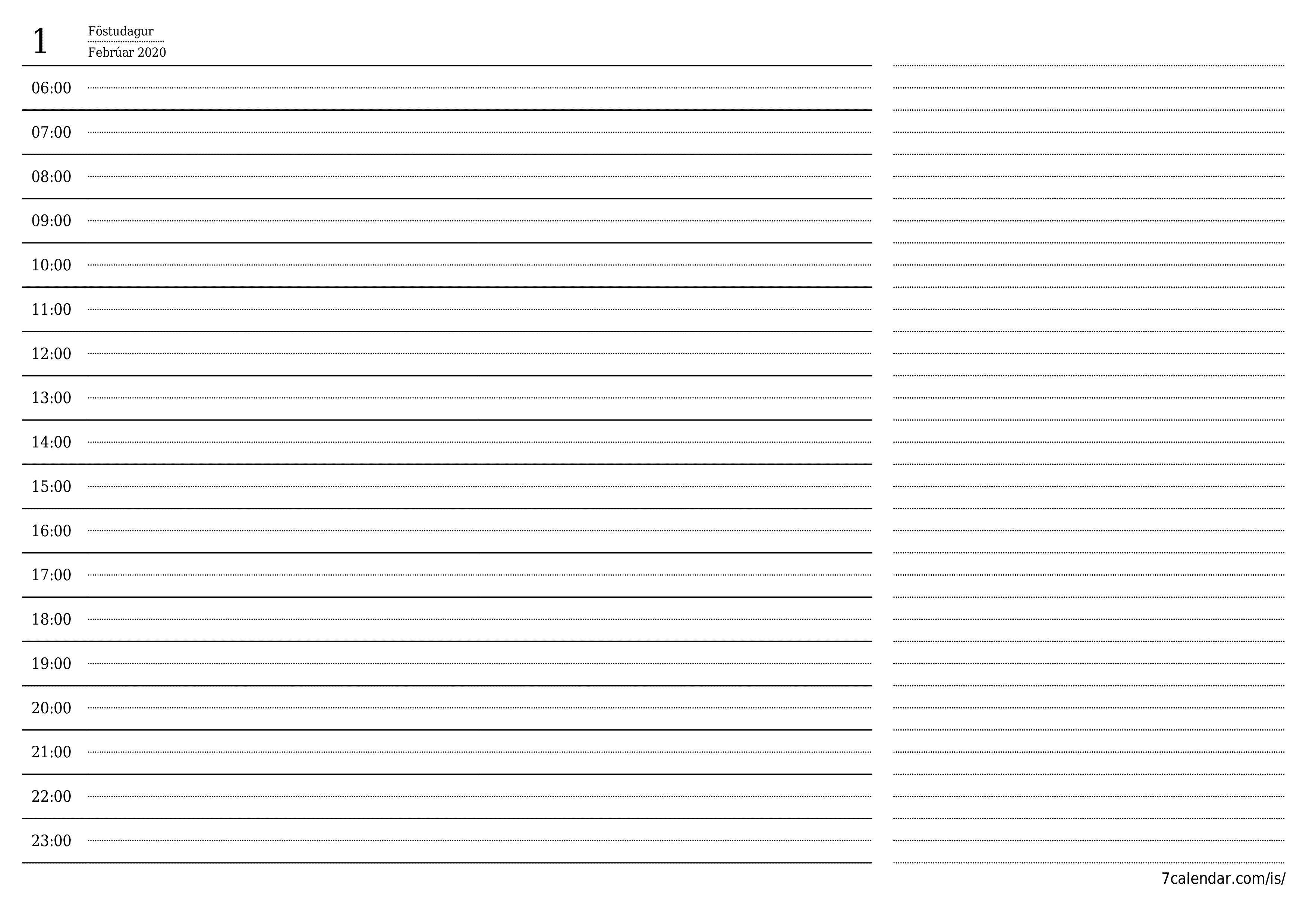 Tómur daglegur skipuleggjandi fyrir daginn Febrúar 2020 með athugasemdum, vistaðu og prentaðu á PDF PNG Icelandic