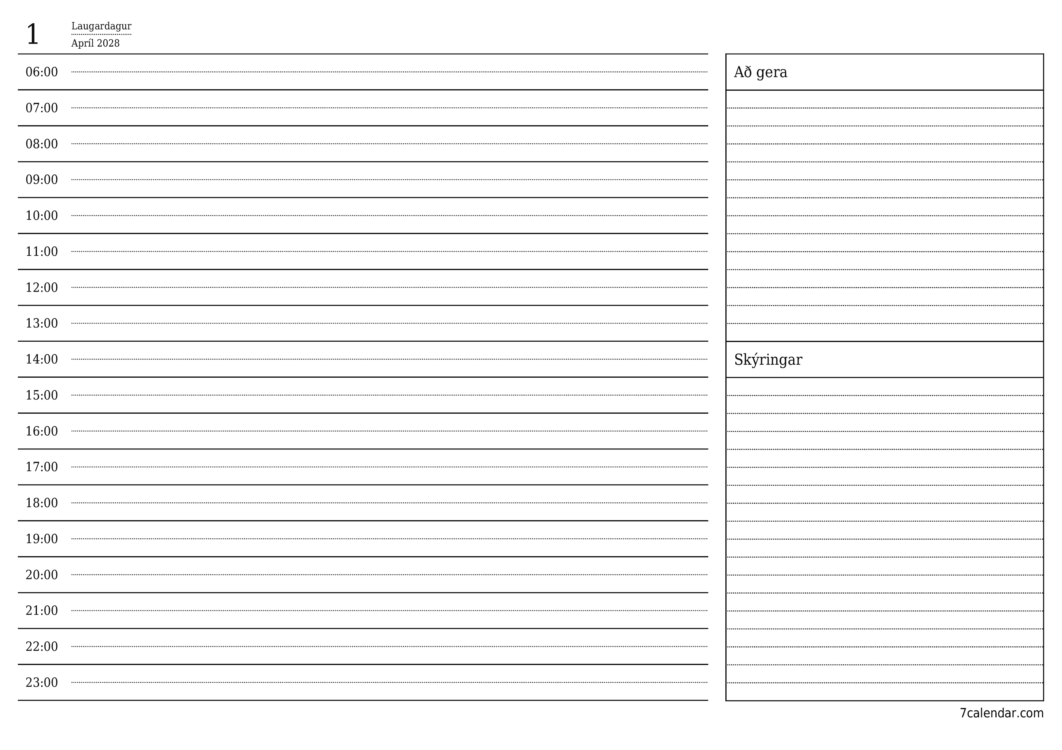 Tómur daglegur skipuleggjandi fyrir daginn Apríl 2028 með athugasemdum, vistaðu og prentaðu á PDF PNG Icelandic