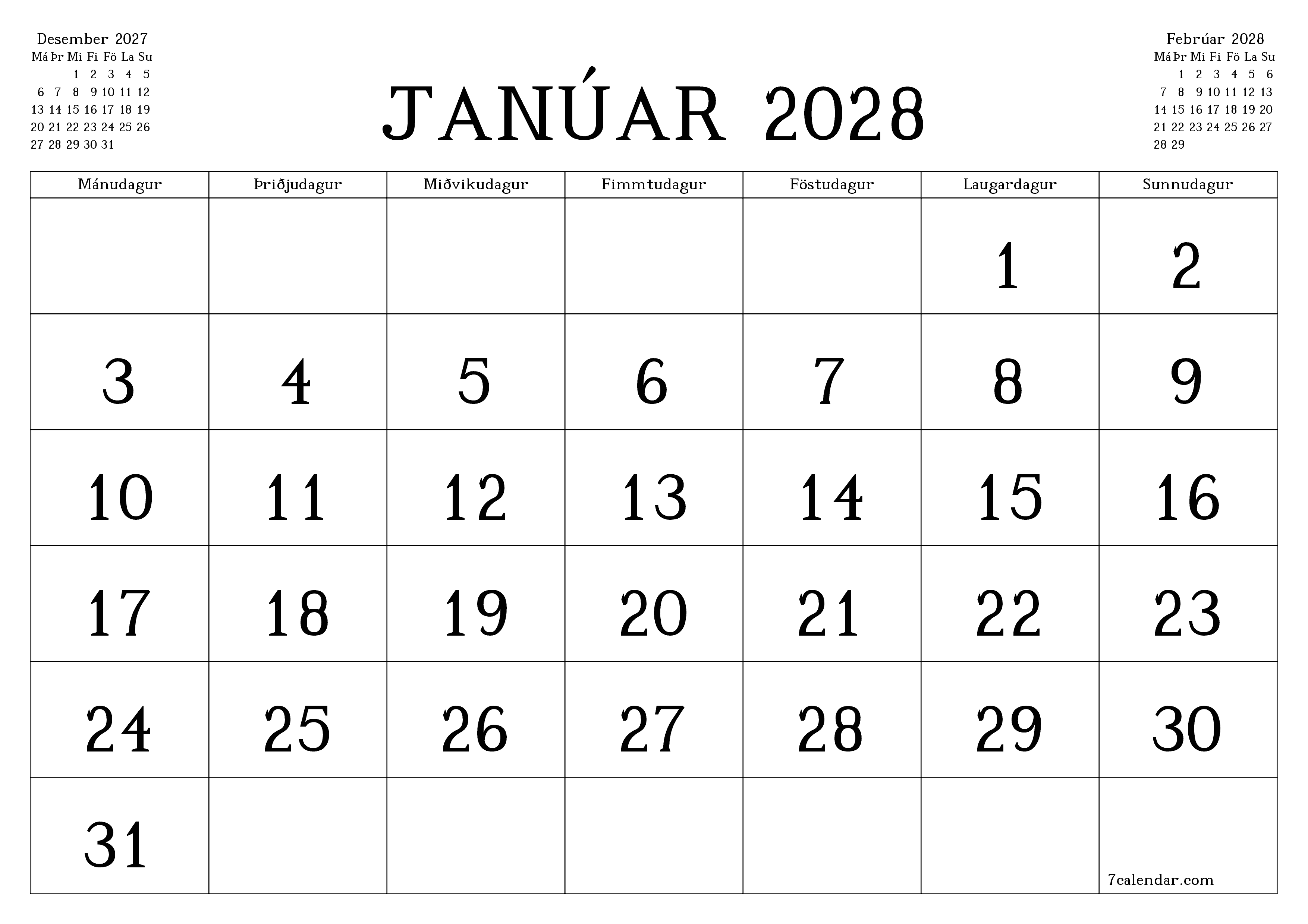 Tómur mánaðarlegur skipuleggjandi fyrir mánuðinn Janúar 2028 með athugasemdum, vista og prenta á PDF PNG Icelandic