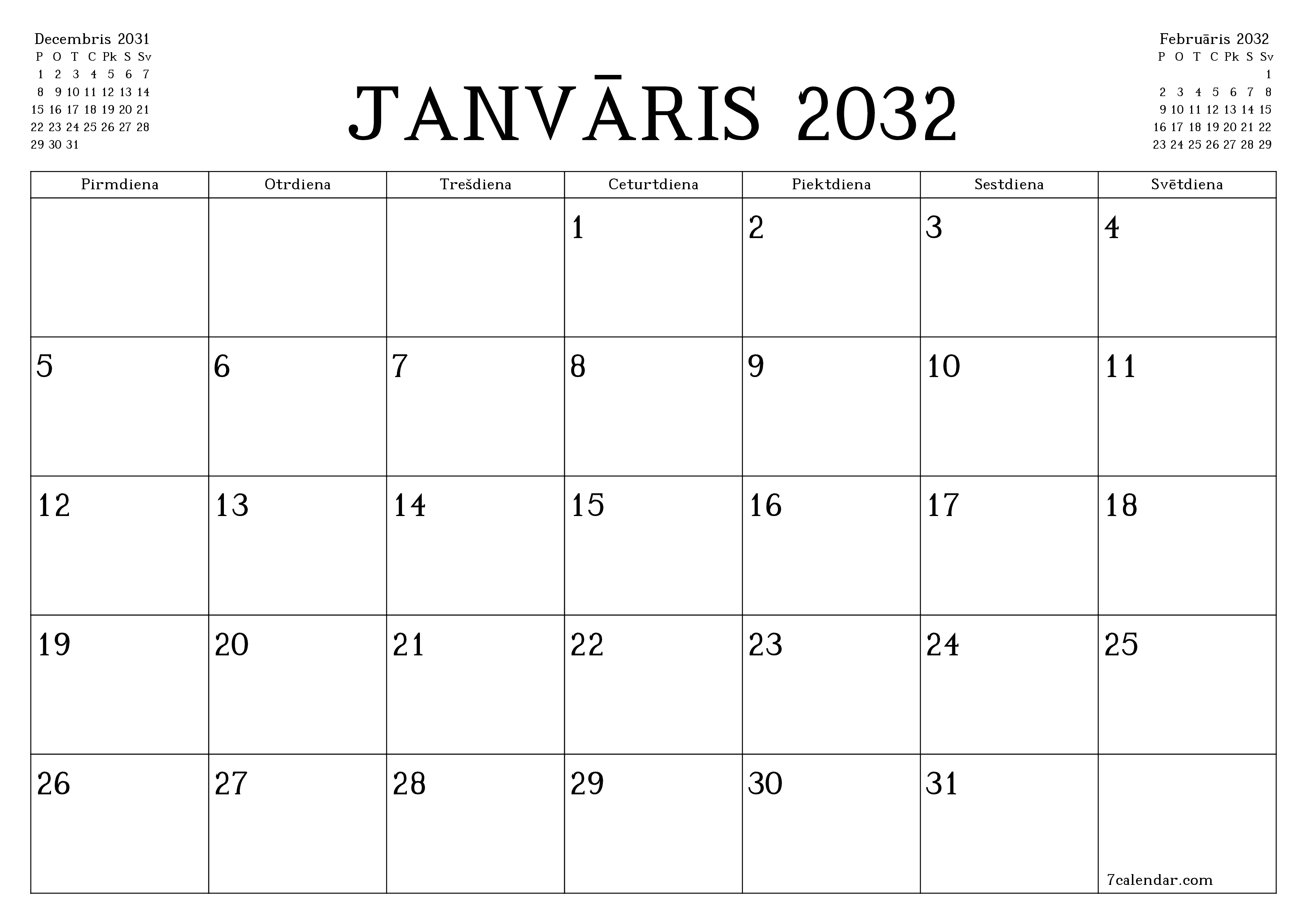 Iztukšot mēneša plānotāju mēnesim Janvāris 2032 ar piezīmēm, saglabāt un izdrukāt PDF formātā PNG Latvian