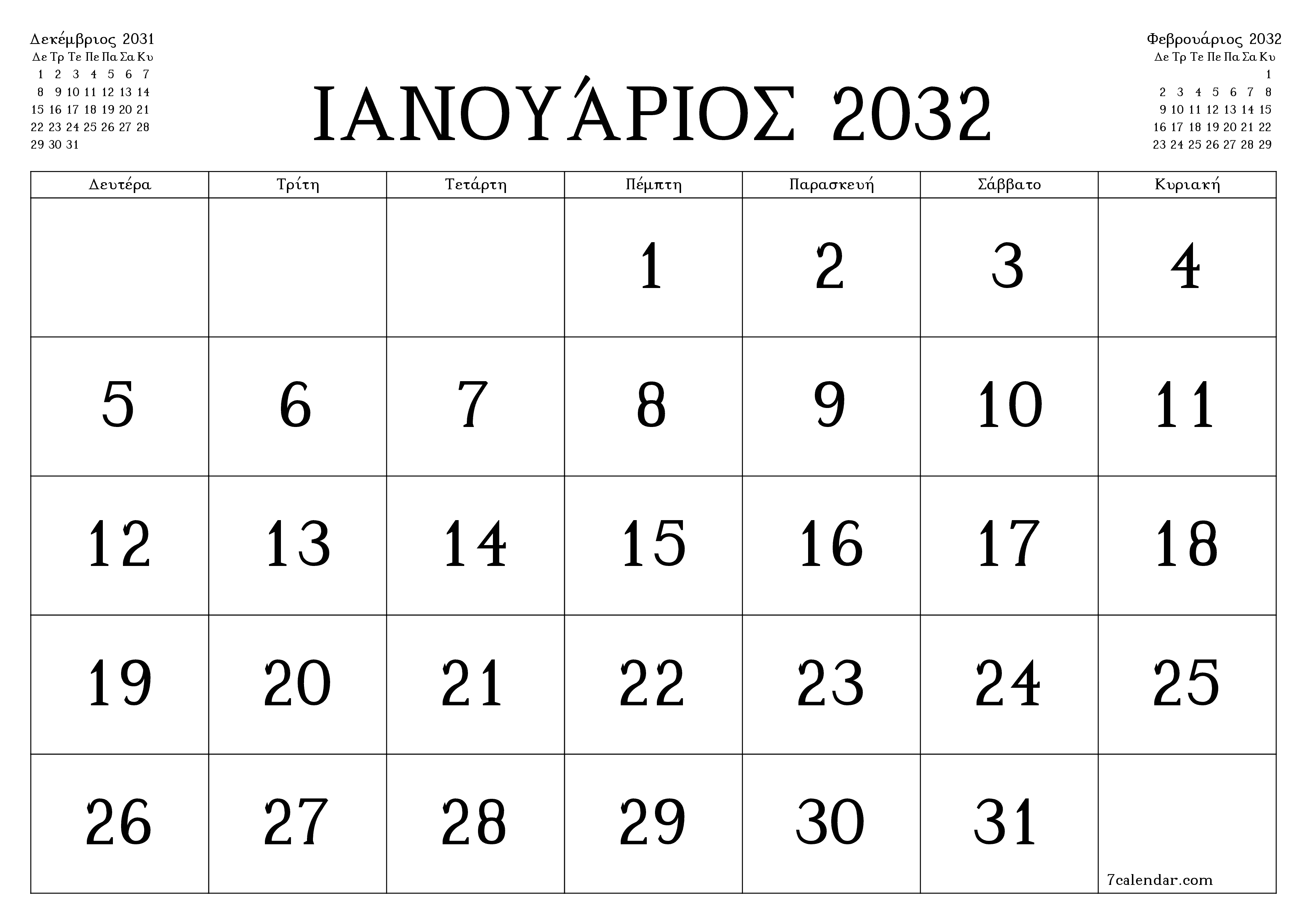 Κενό μηνιαίο πρόγραμμα σχεδιασμού για το μήνα Ιανουάριος 2032 με σημειώσεις, αποθήκευση και εκτύπωση σε PDF PNG Greek