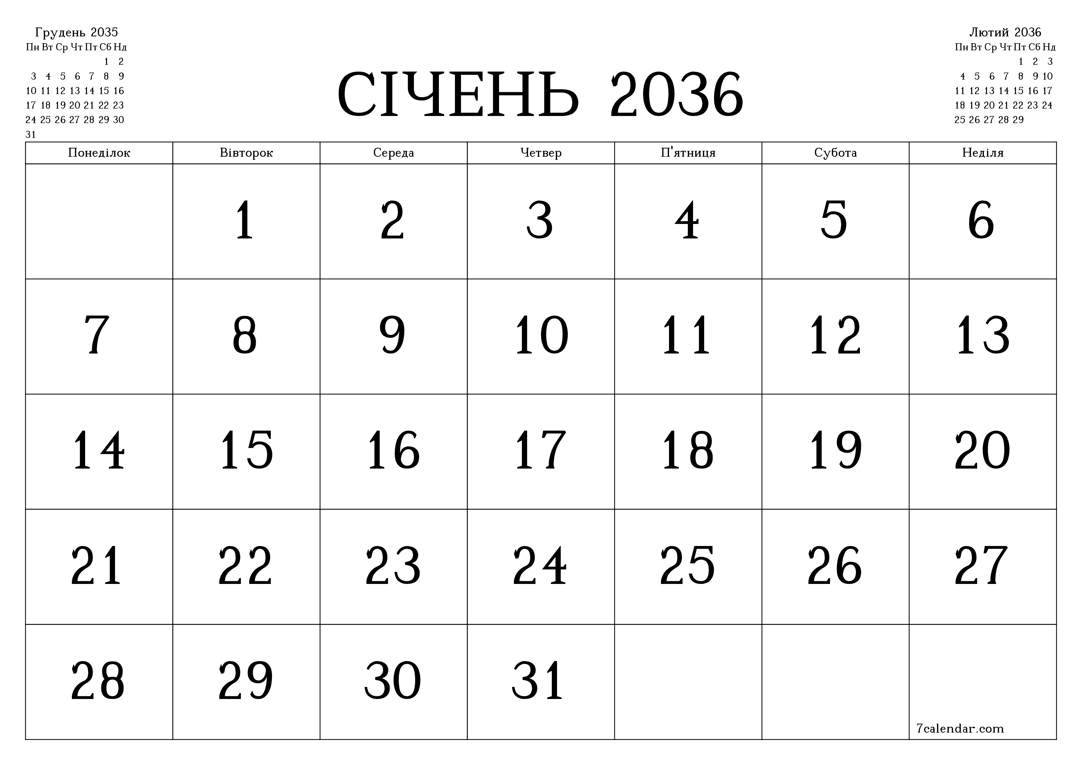 Порожній щомісячний календар-планувальник на місяць Січень 2036 з нотатками зберегти і роздрукувати в PDF PNG Ukrainian