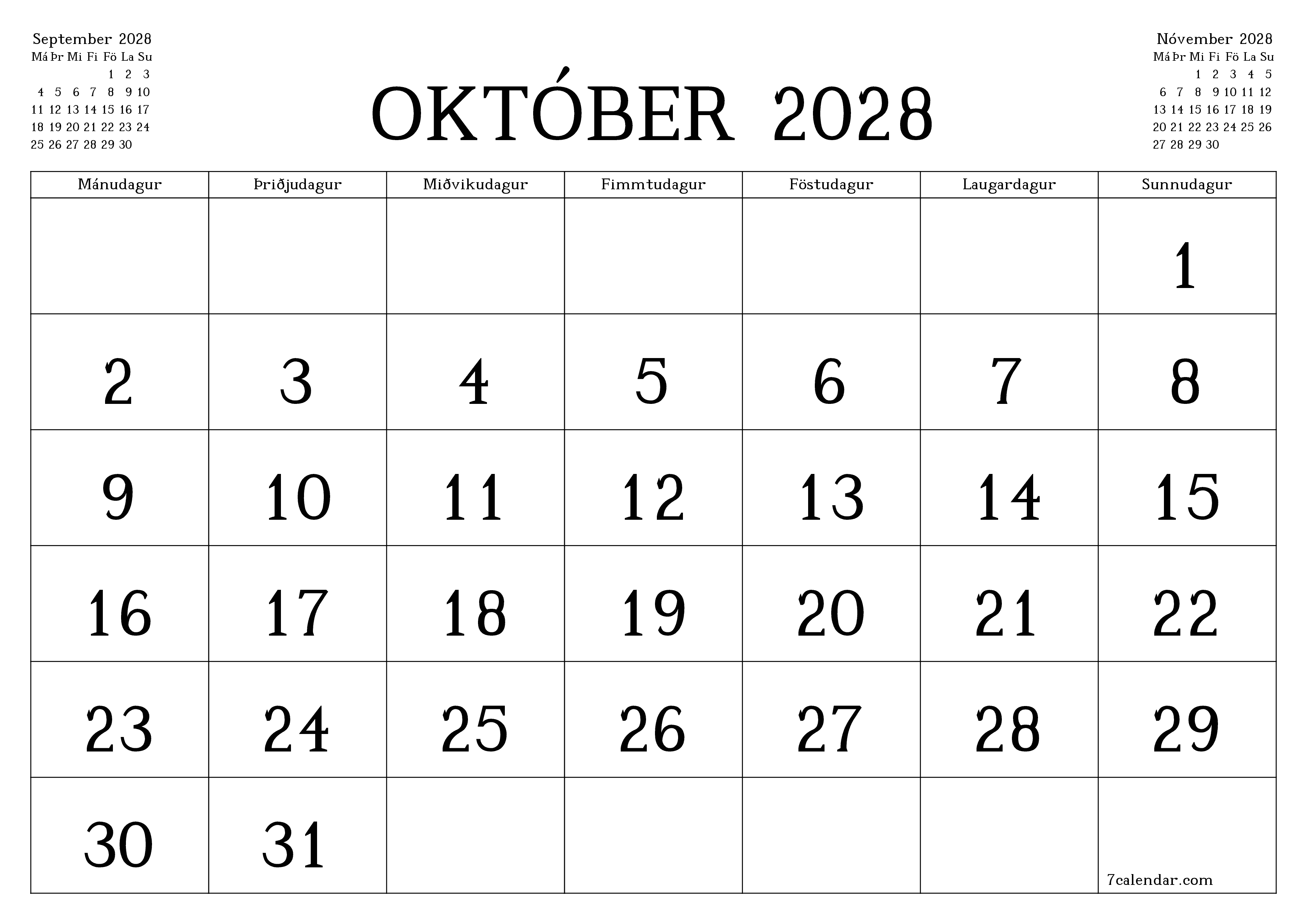 Tómur mánaðarlegur skipuleggjandi fyrir mánuðinn Október 2028 með athugasemdum, vista og prenta á PDF PNG Icelandic