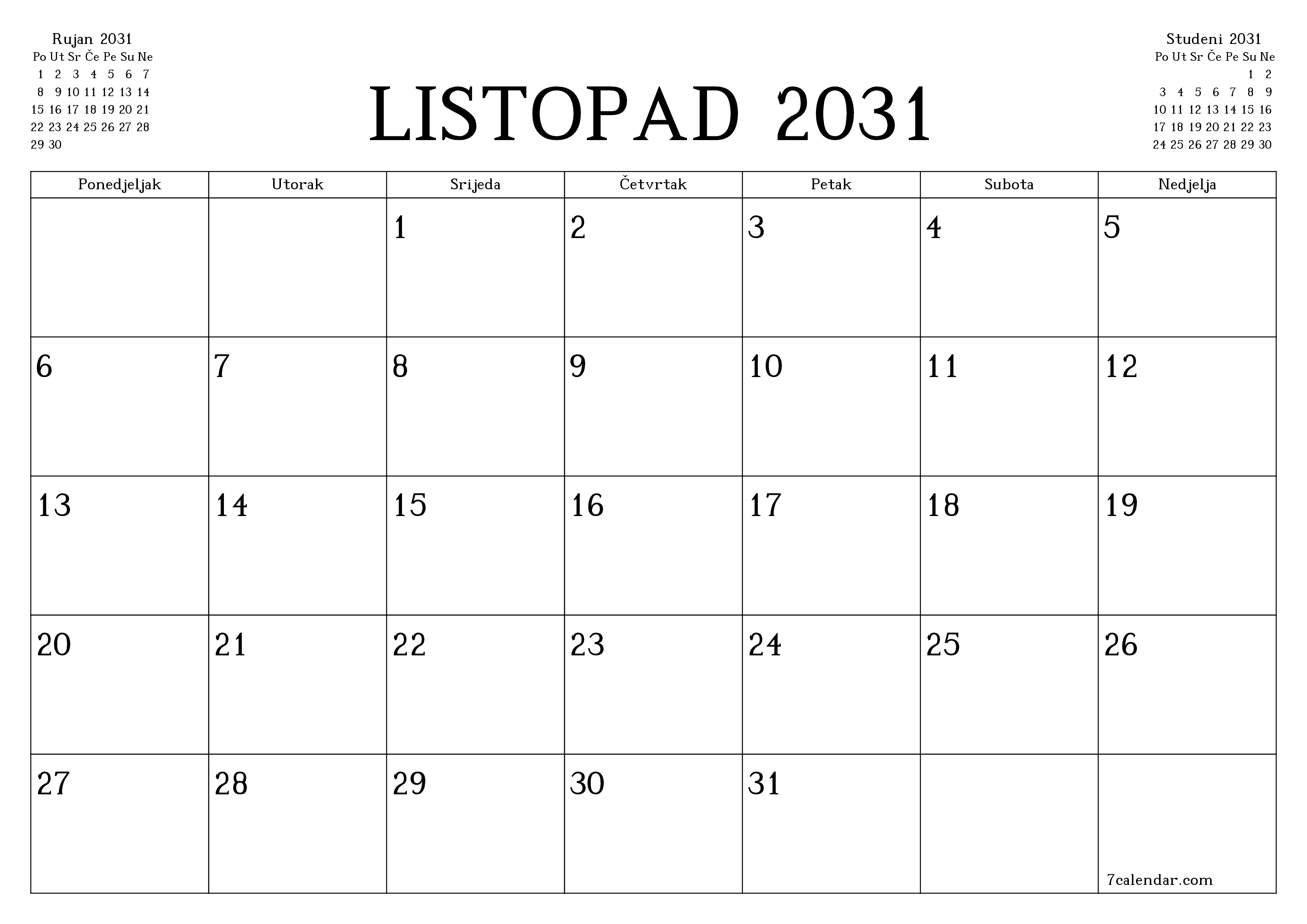 Ispraznite mjesečni planer za mjesec Listopad 2031 s bilješkama, spremite i ispišite u PDF PNG Croatian