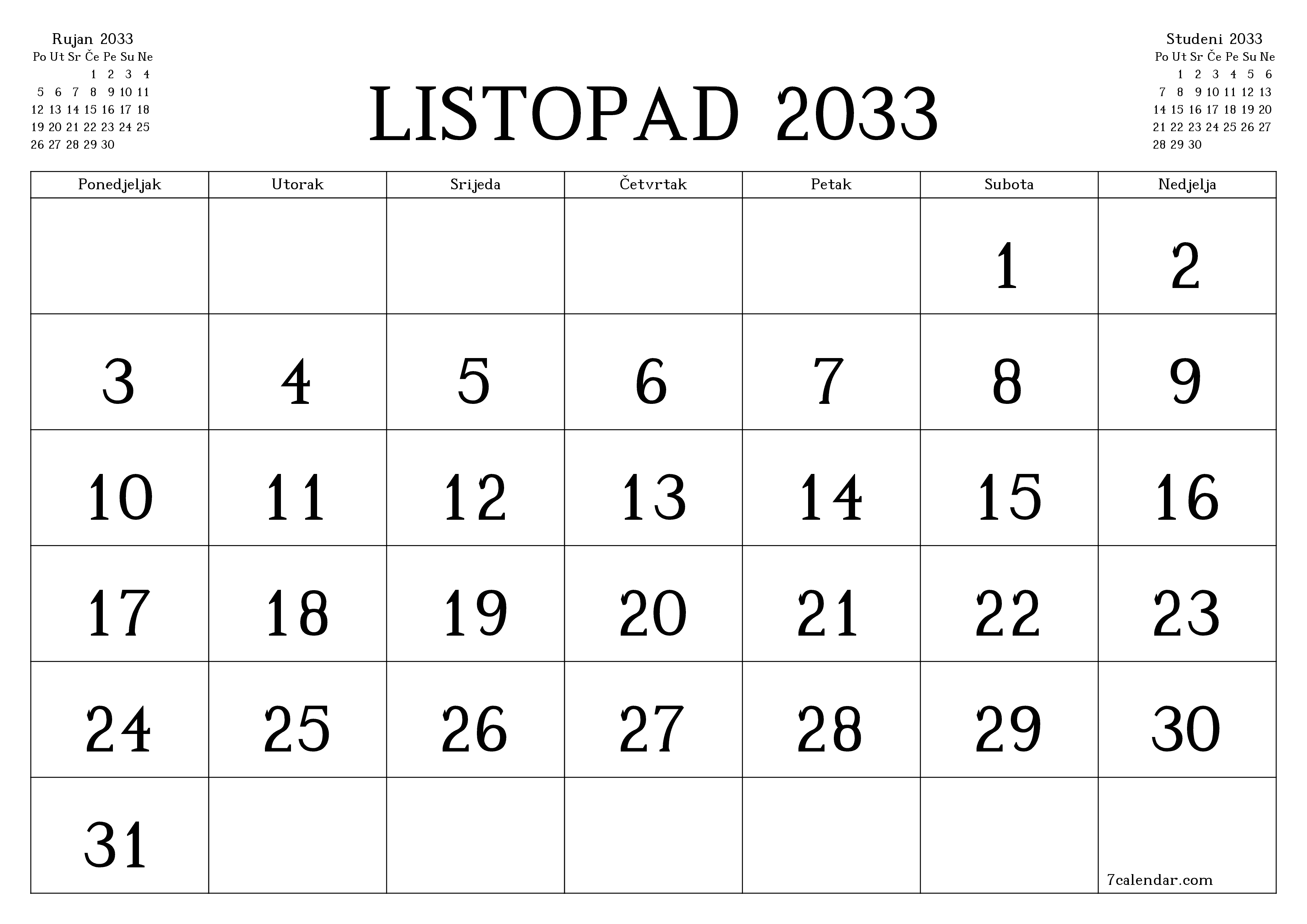 Ispraznite mjesečni planer za mjesec Listopad 2033 s bilješkama, spremite i ispišite u PDF PNG Croatian