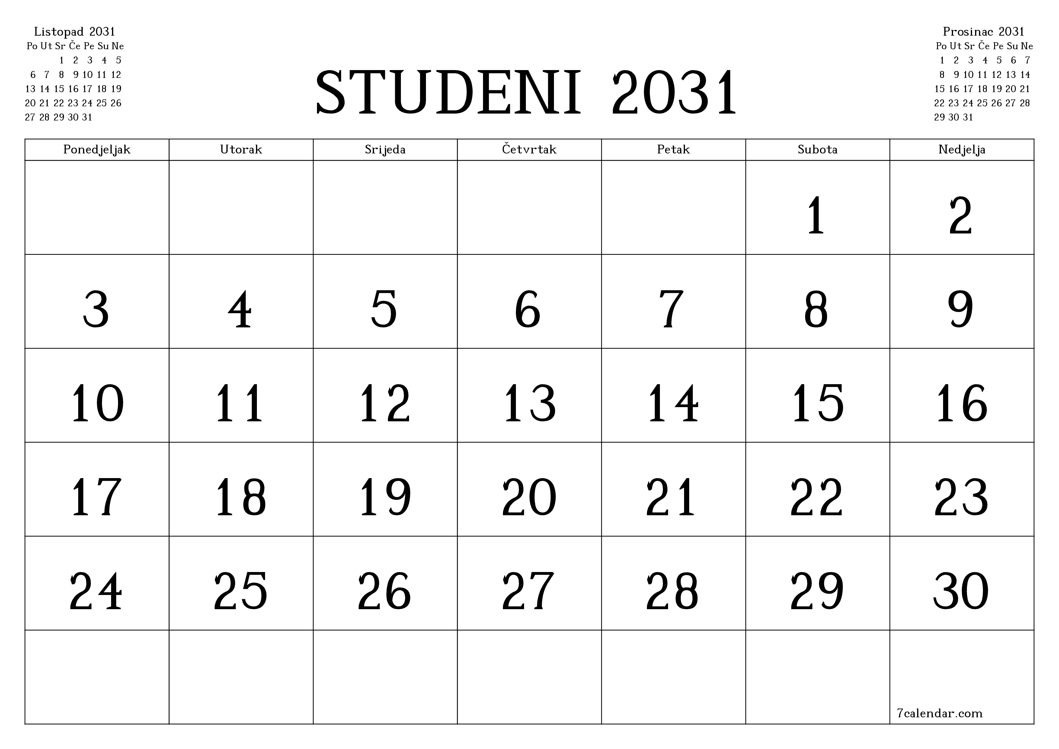 Ispraznite mjesečni planer za mjesec Studeni 2031 s bilješkama, spremite i ispišite u PDF PNG Croatian