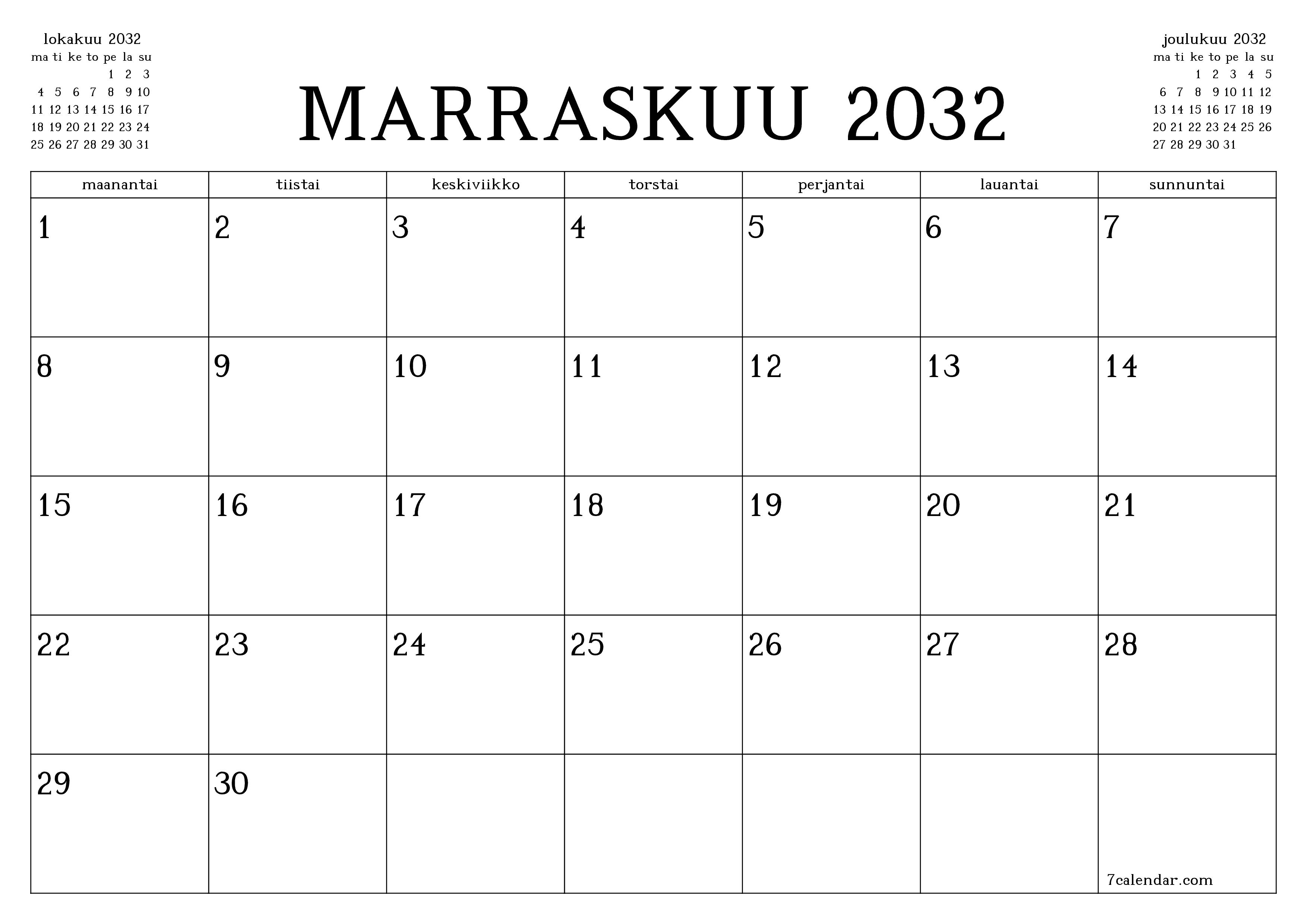 Tyhjennä kuukausittainen suunnittelija kuukaudelle Marraskuu 2032 muistiinpanoilla, tallenna ja tulosta PDF-muotoon PNG Finnish