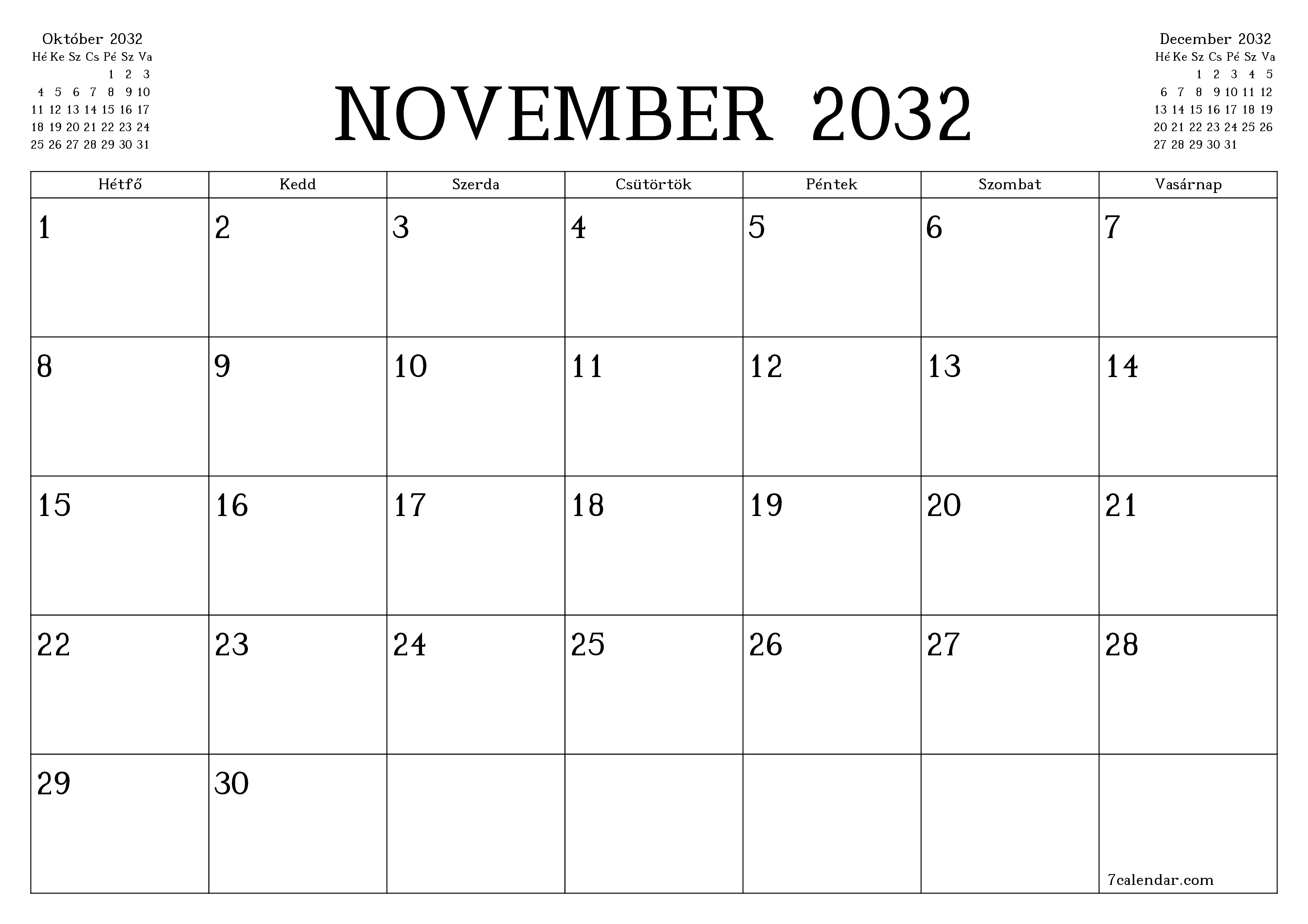 Üres havi tervező a November 2032 hónapra jegyzetekkel, mentés és nyomtatás PDF-be PNG Hungarian