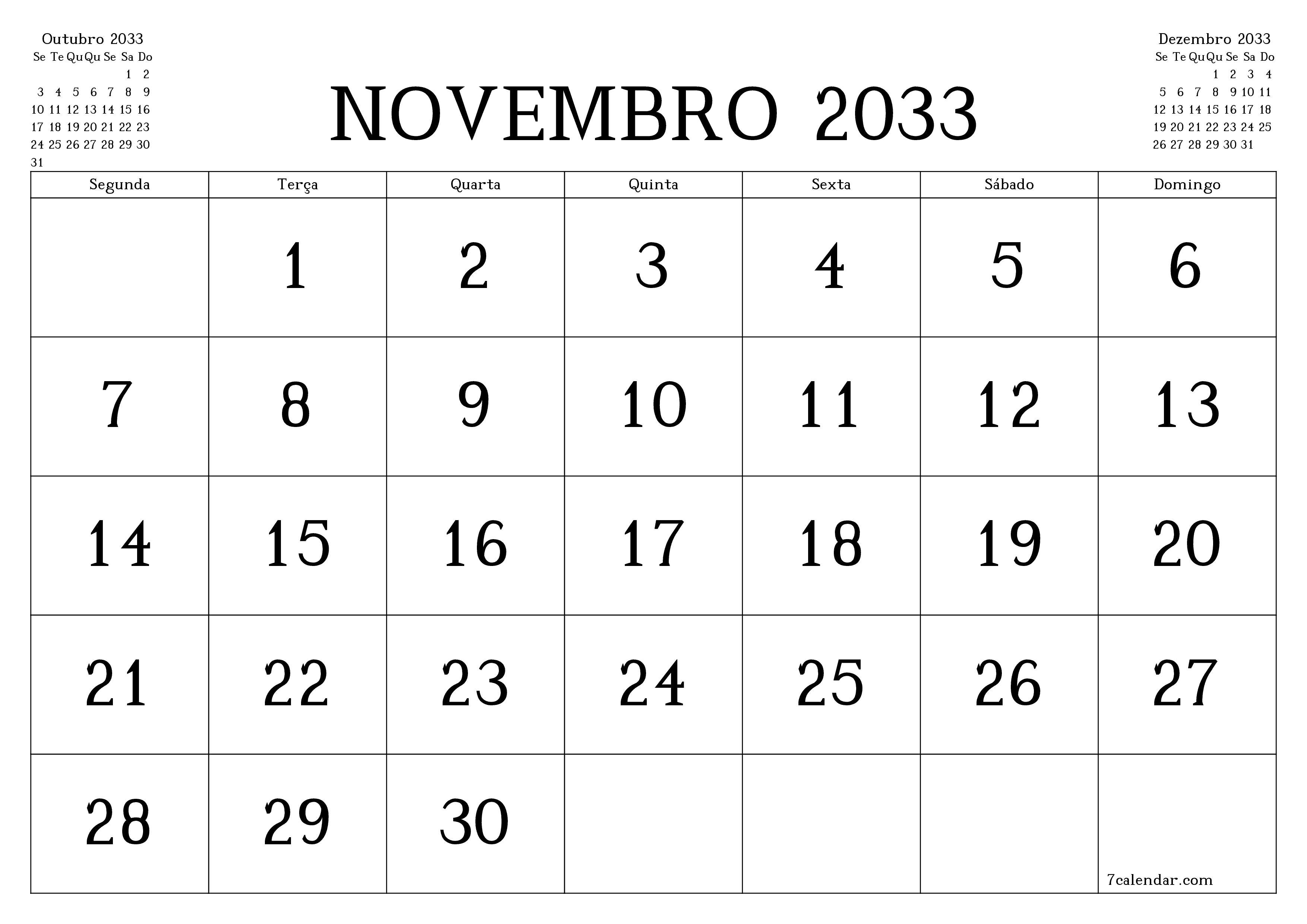 Esvazie o planejador mensal para o mês Novembro 2033 com notas, salve e imprima em PDF PNG Portuguese