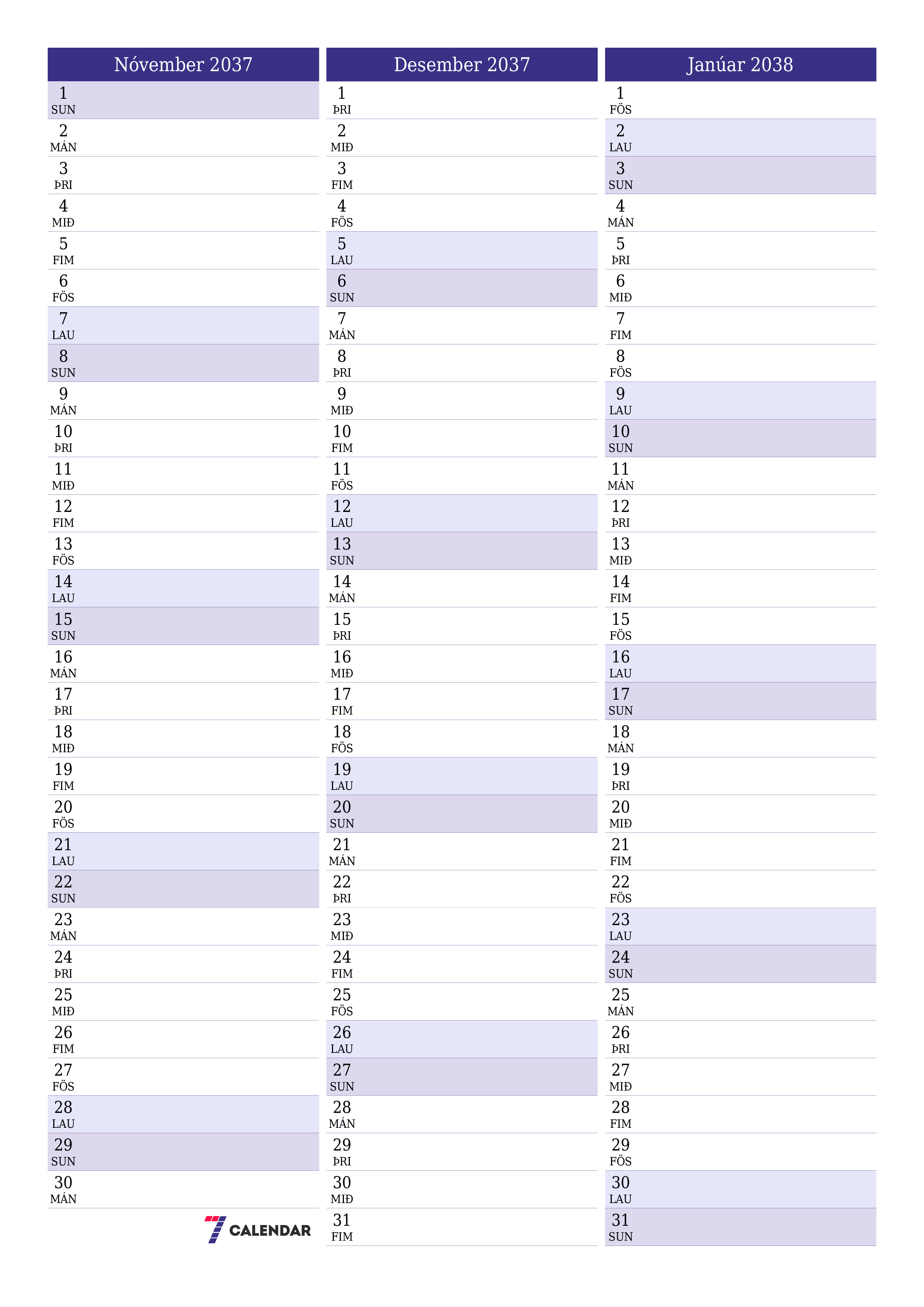Tómur mánaðarlegur skipuleggjandi fyrir mánuðinn Nóvember 2037 með athugasemdum, vista og prenta á PDF PNG Icelandic