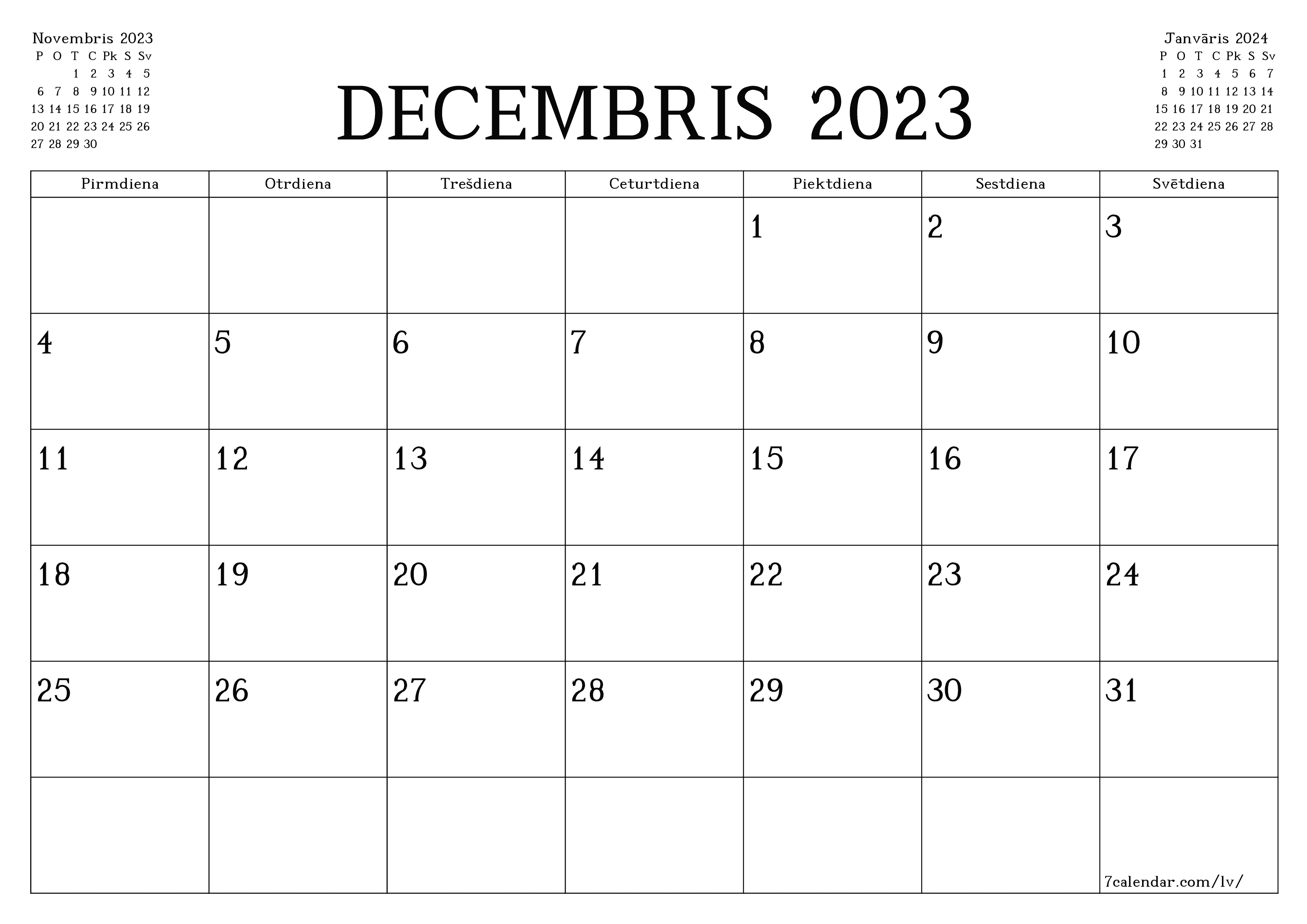 Iztukšot mēneša plānotāju mēnesim Decembris 2023 ar piezīmēm, saglabāt un izdrukāt PDF formātā PNG Latvian - 7calendar.com