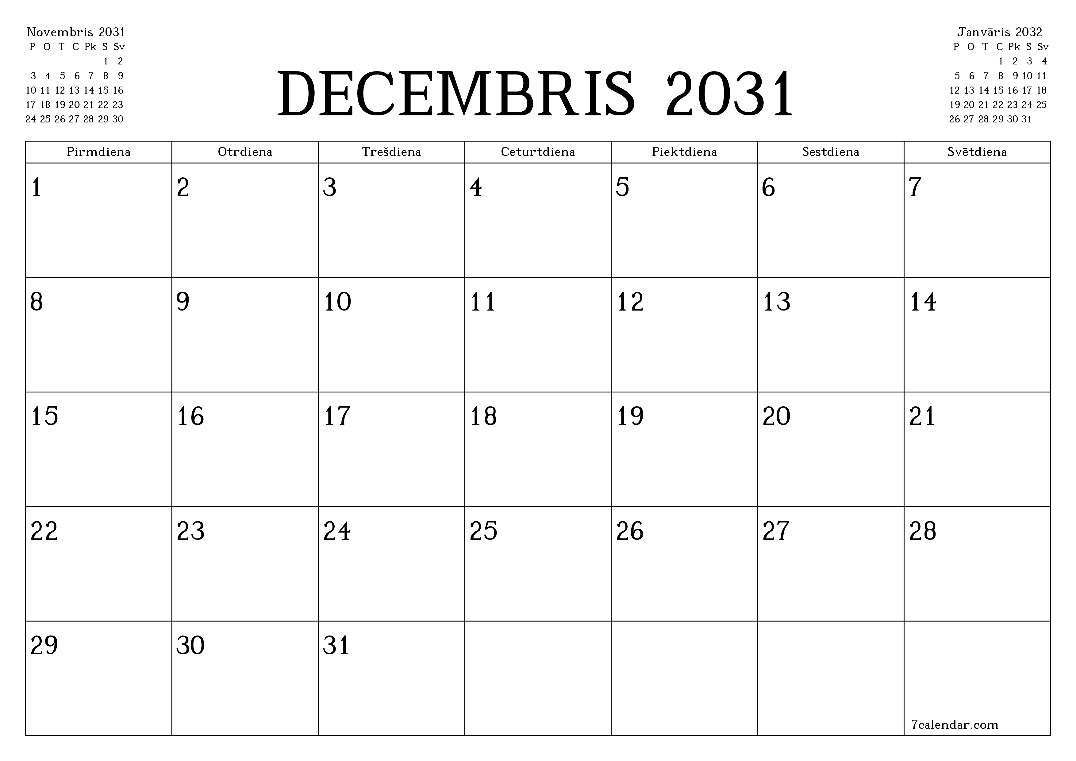 Iztukšot mēneša plānotāju mēnesim Decembris 2031 ar piezīmēm, saglabāt un izdrukāt PDF formātā PNG Latvian