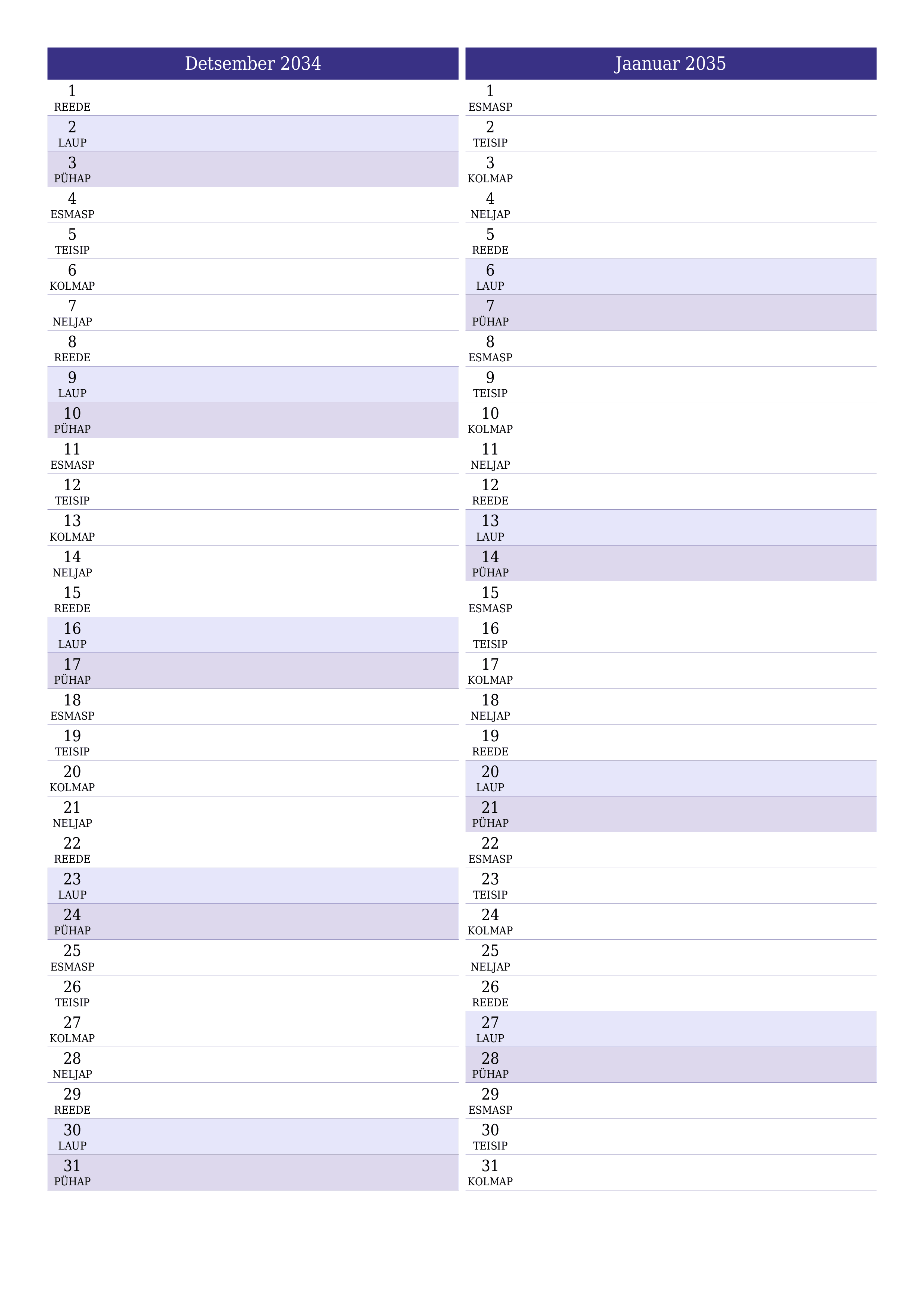 Tühjendage kuu Detsember 2034 kuuplaneerija märkmetega, salvestage ja printige PDF-i PNG Estonian