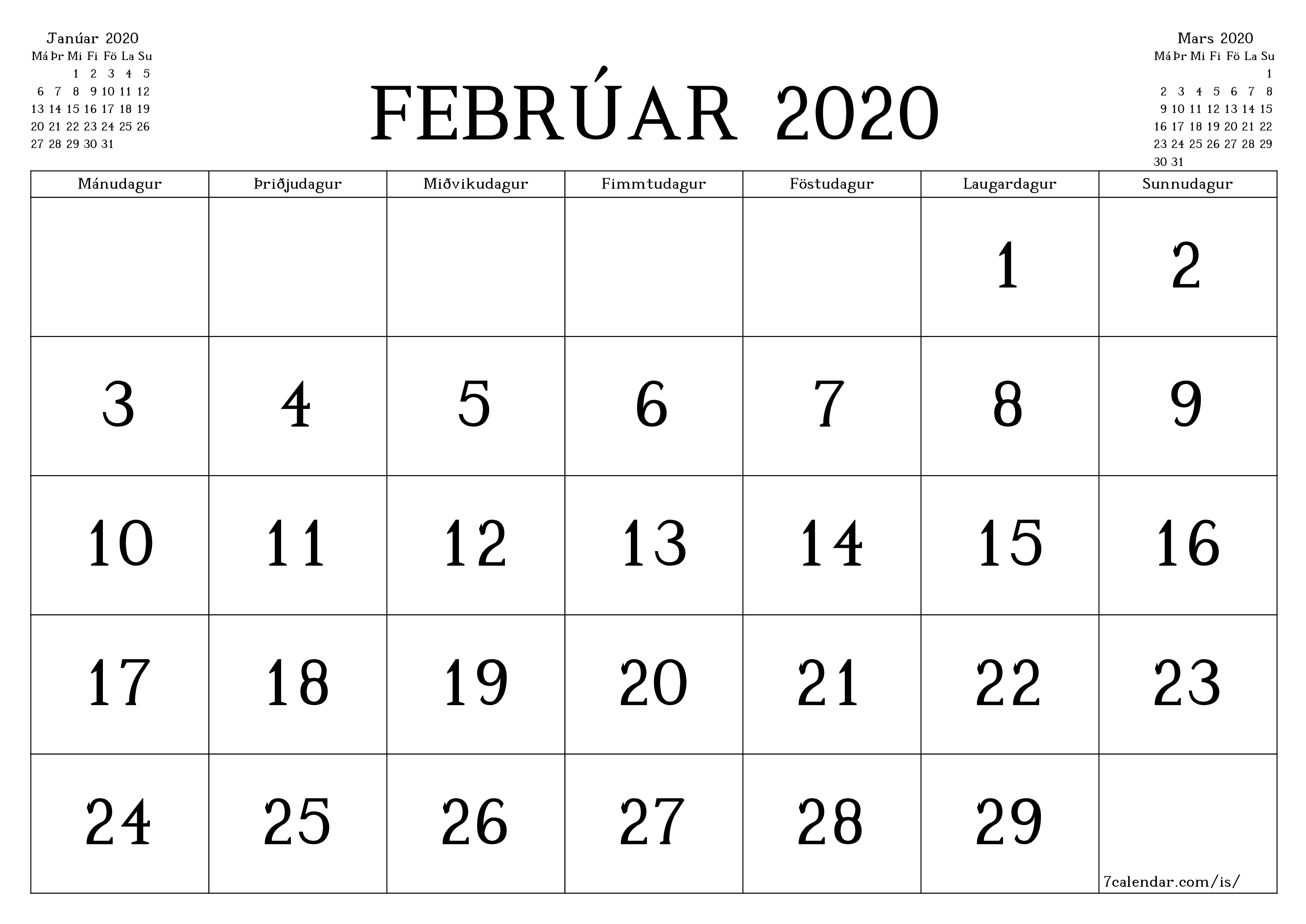 Tómur mánaðarlegur skipuleggjandi fyrir mánuðinn Febrúar 2020 með athugasemdum, vista og prenta á PDF PNG Icelandic