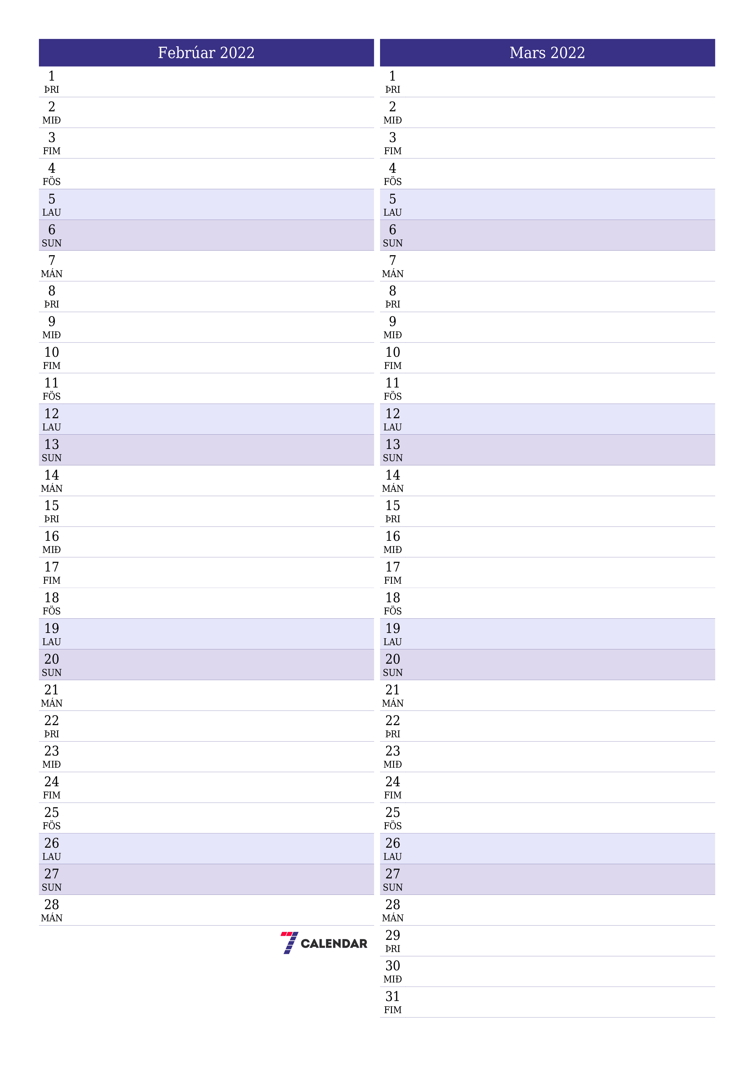 Tómur mánaðarlegur skipuleggjandi fyrir mánuðinn Febrúar 2022 með athugasemdum, vista og prenta á PDF PNG Icelandic