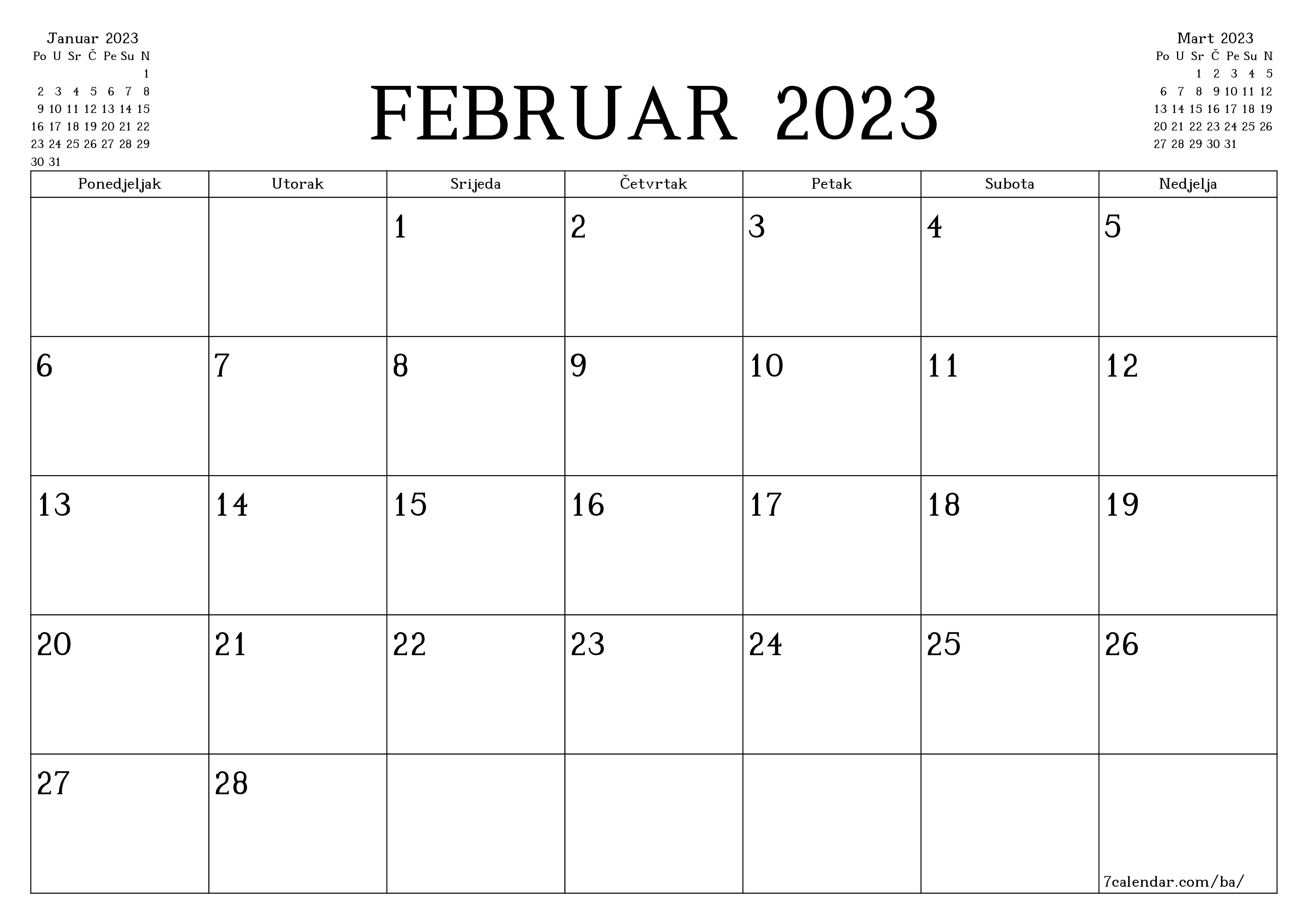 Ispraznite mjesečni planer za mjesec Februar 2023 s bilješkama, spremite i ispišite u PDF PNG Bosnian - 7calendar.com