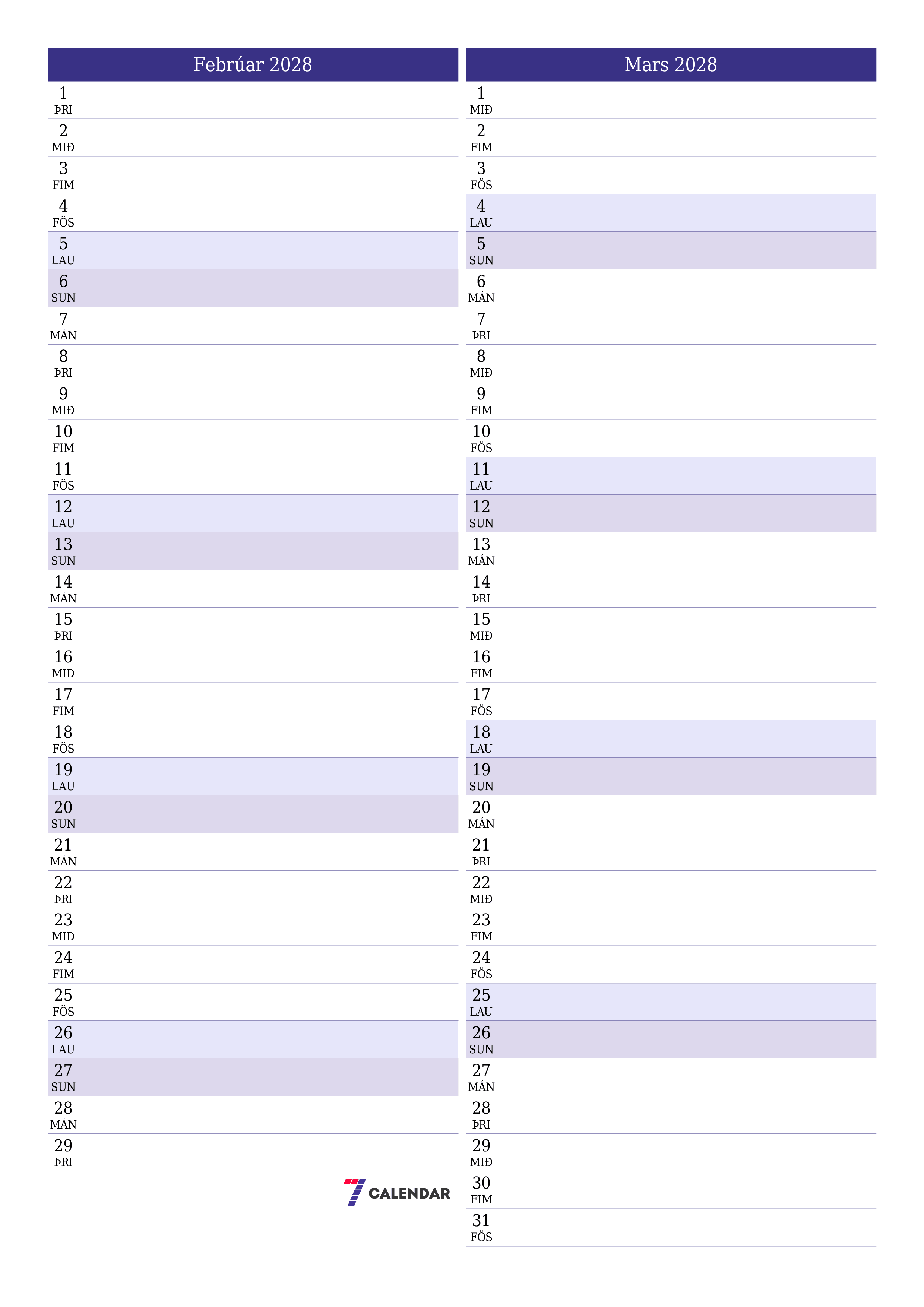 Tómur mánaðarlegur skipuleggjandi fyrir mánuðinn Febrúar 2028 með athugasemdum, vista og prenta á PDF PNG Icelandic