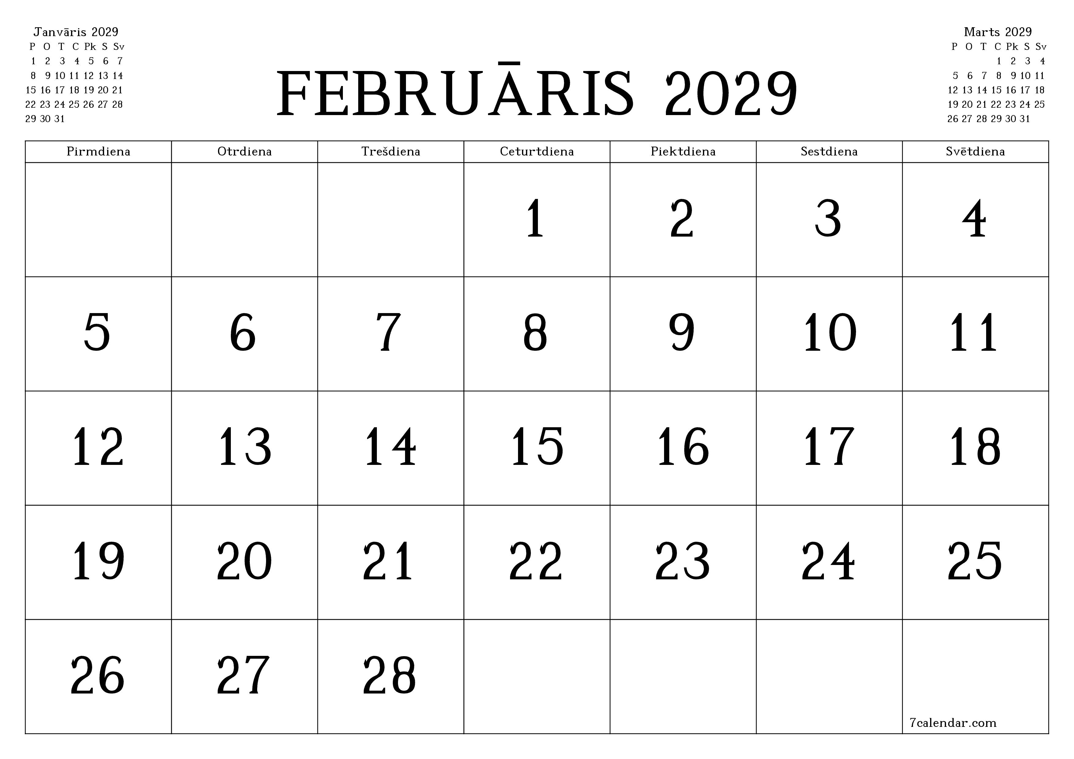Iztukšot mēneša plānotāju mēnesim Februāris 2029 ar piezīmēm, saglabāt un izdrukāt PDF formātā PNG Latvian
