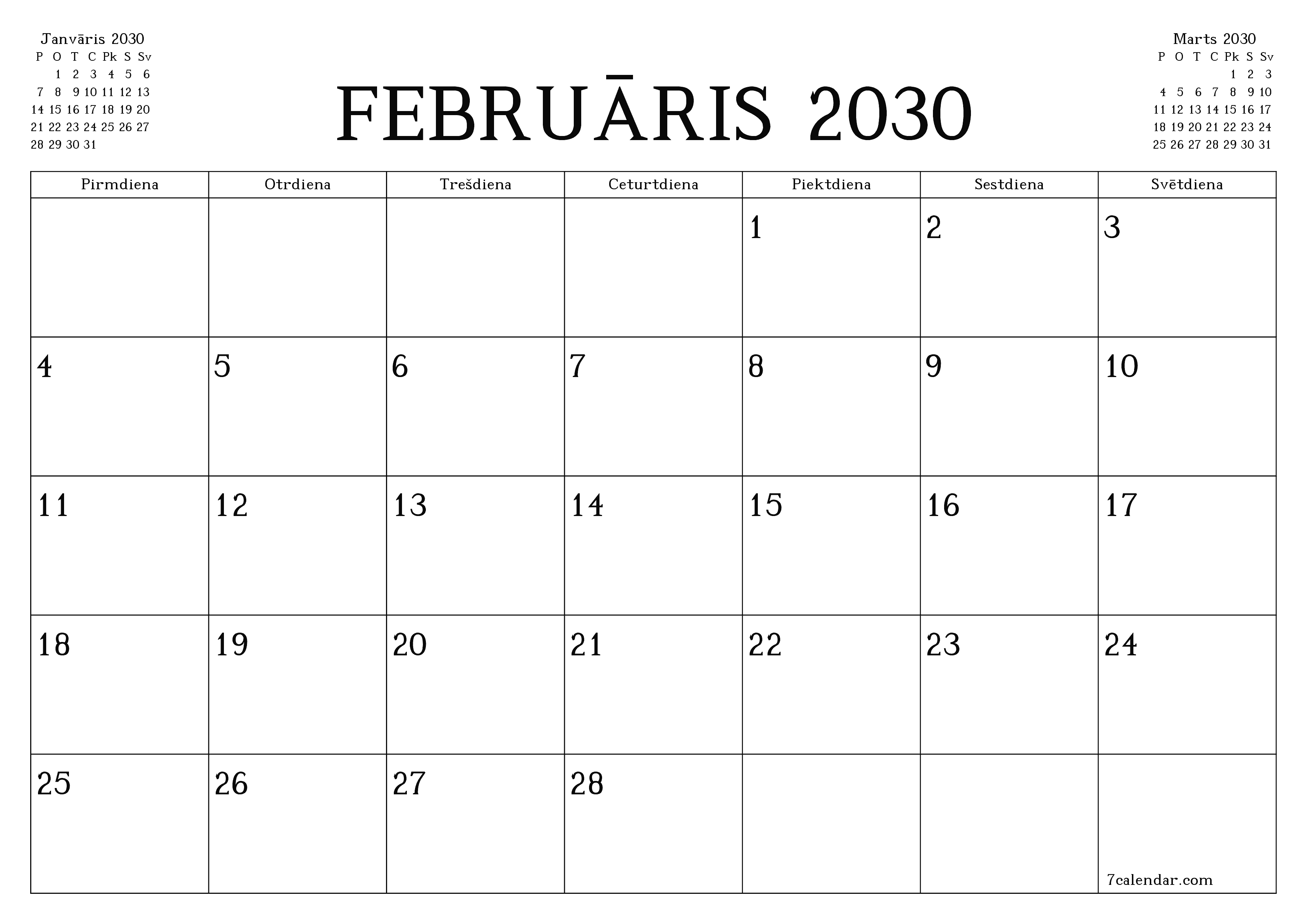 Iztukšot mēneša plānotāju mēnesim Februāris 2030 ar piezīmēm, saglabāt un izdrukāt PDF formātā PNG Latvian