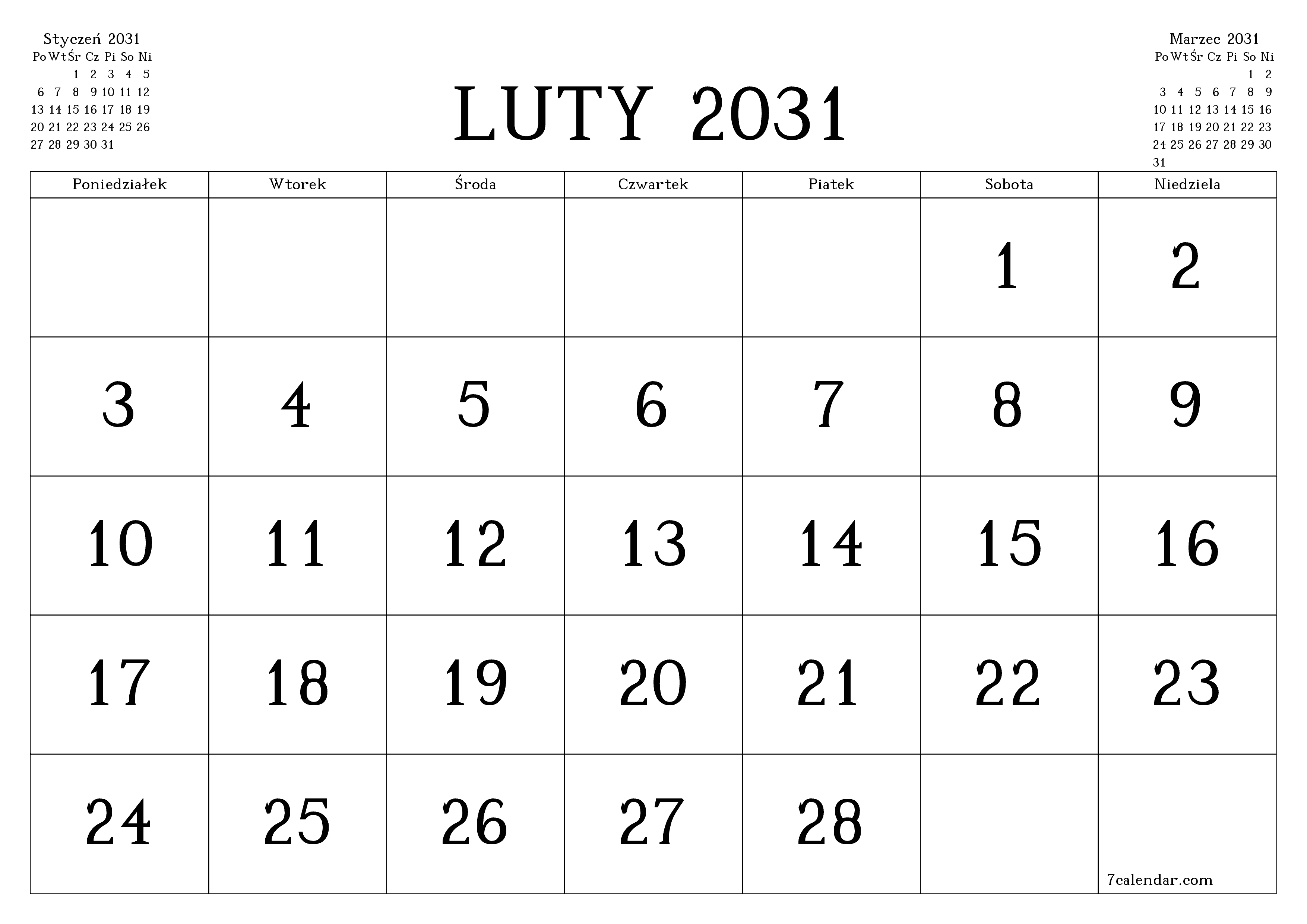 Opróżnij miesięczny planer na miesiąc Luty 2031 z notatkami, zapisz i wydrukuj w formacie PDF PNG Polish