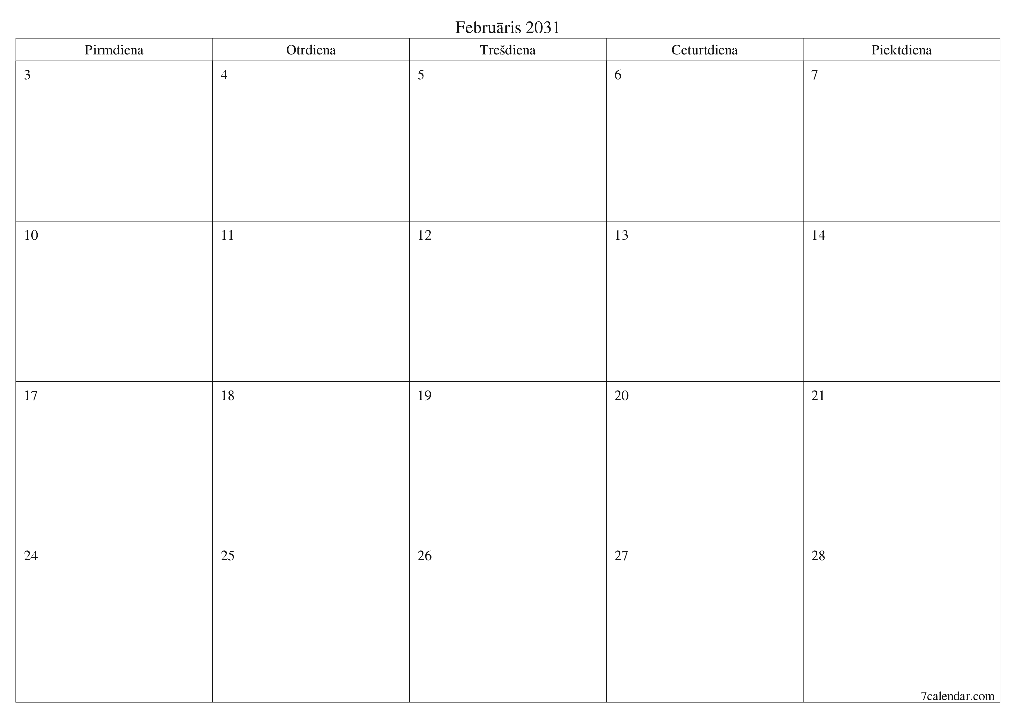Iztukšot mēneša plānotāju mēnesim Februāris 2031 ar piezīmēm, saglabāt un izdrukāt PDF formātā PNG Latvian