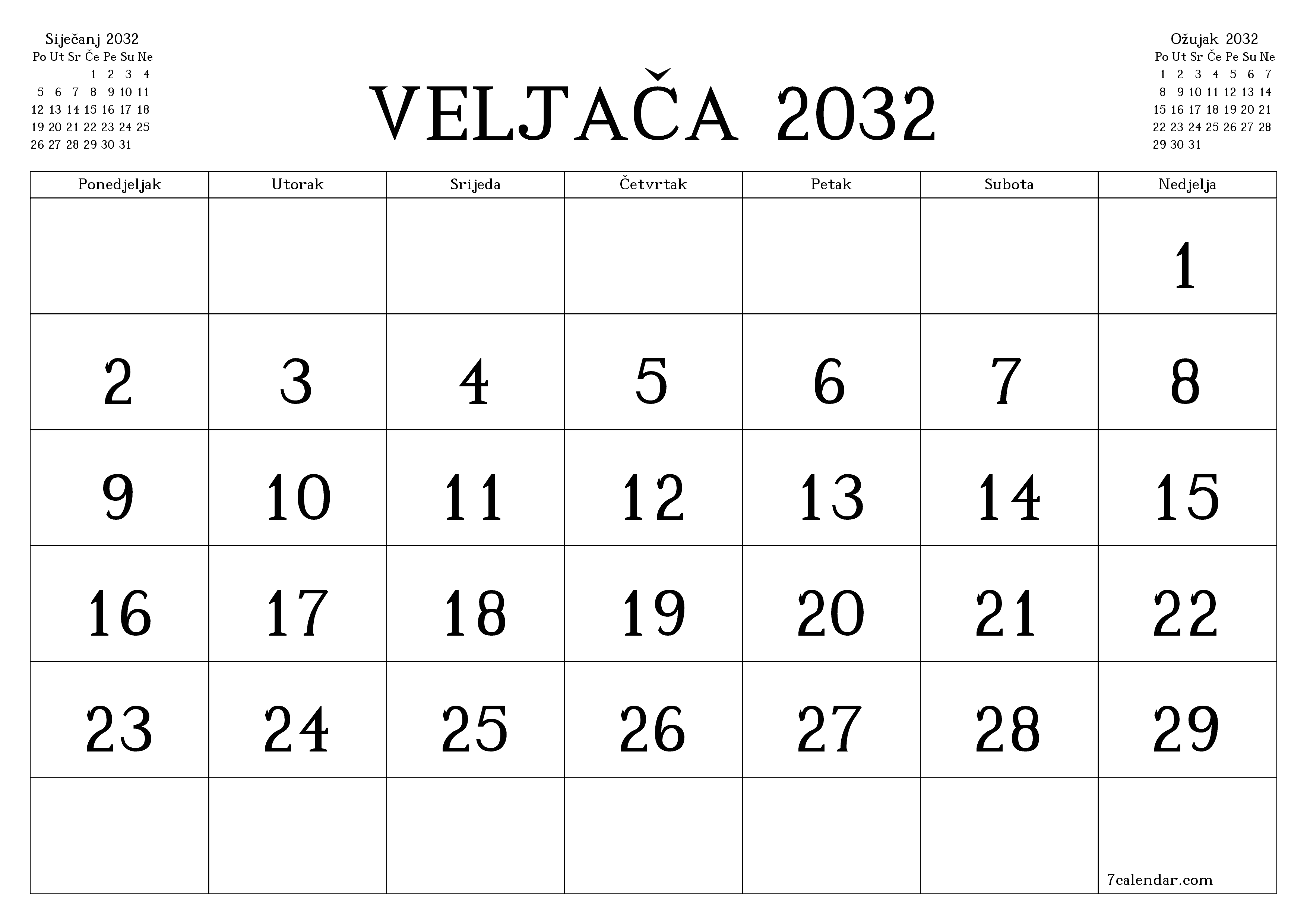 Ispraznite mjesečni planer za mjesec Veljača 2032 s bilješkama, spremite i ispišite u PDF PNG Croatian