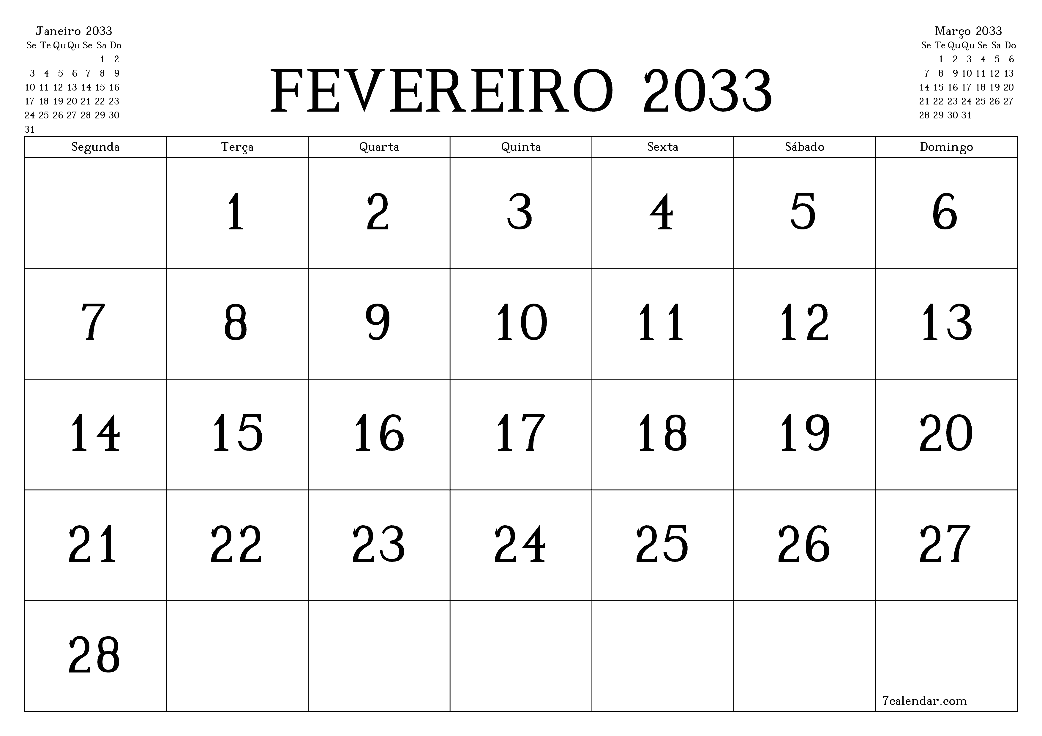 Esvazie o planejador mensal para o mês Fevereiro 2033 com notas, salve e imprima em PDF PNG Portuguese