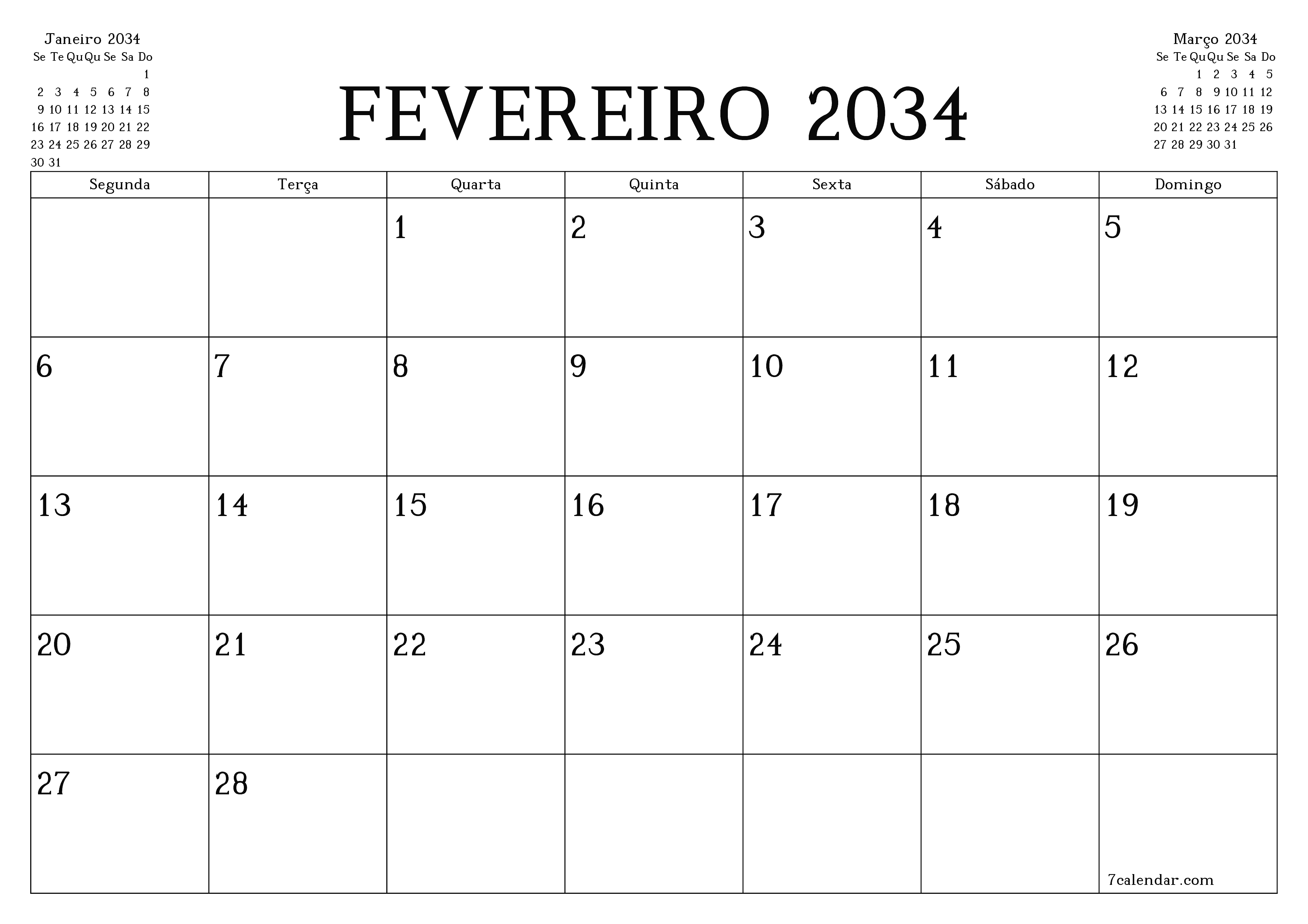 Esvazie o planejador mensal para o mês Fevereiro 2034 com notas, salve e imprima em PDF PNG Portuguese