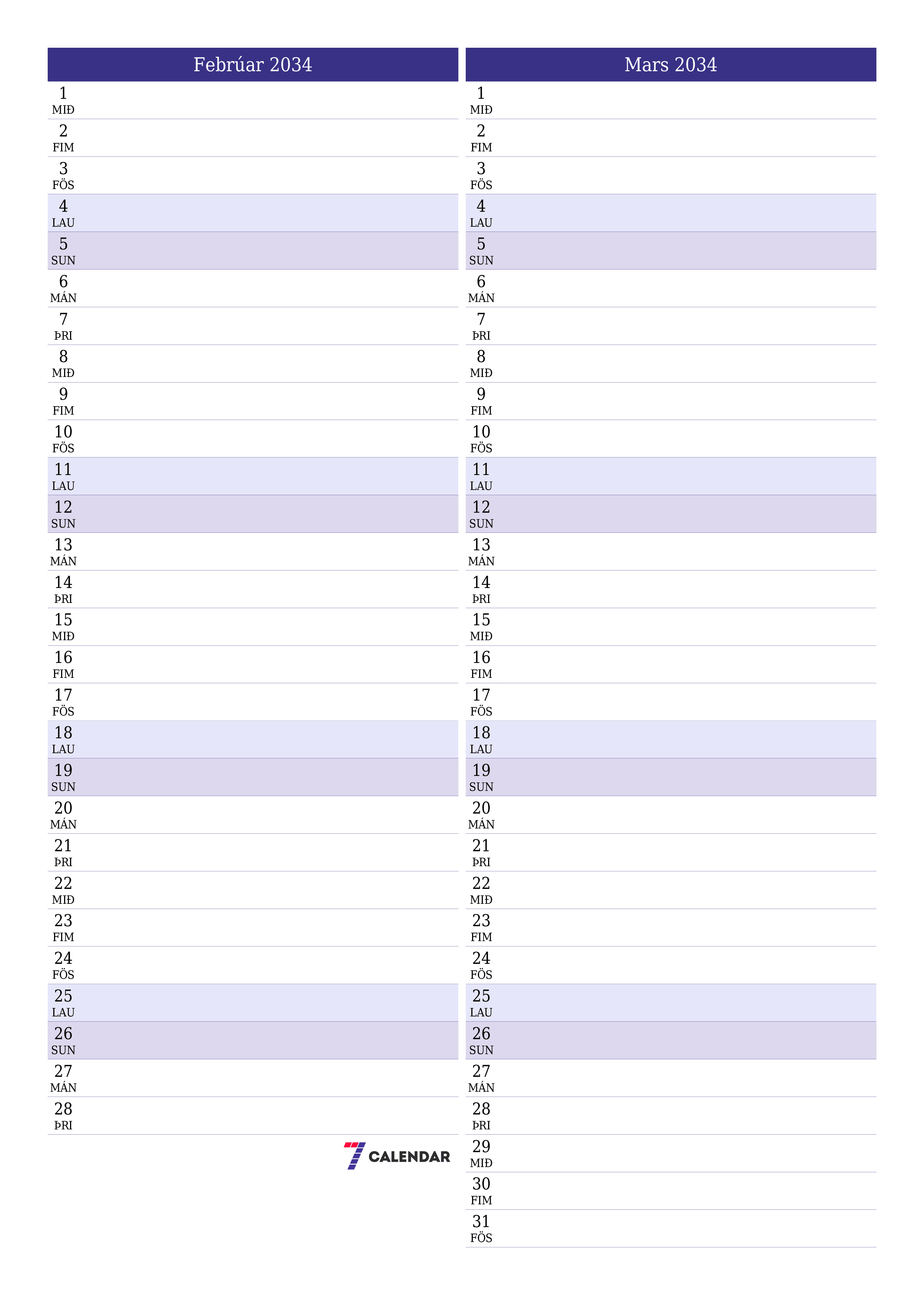 Tómur mánaðarlegur skipuleggjandi fyrir mánuðinn Febrúar 2034 með athugasemdum, vista og prenta á PDF PNG Icelandic