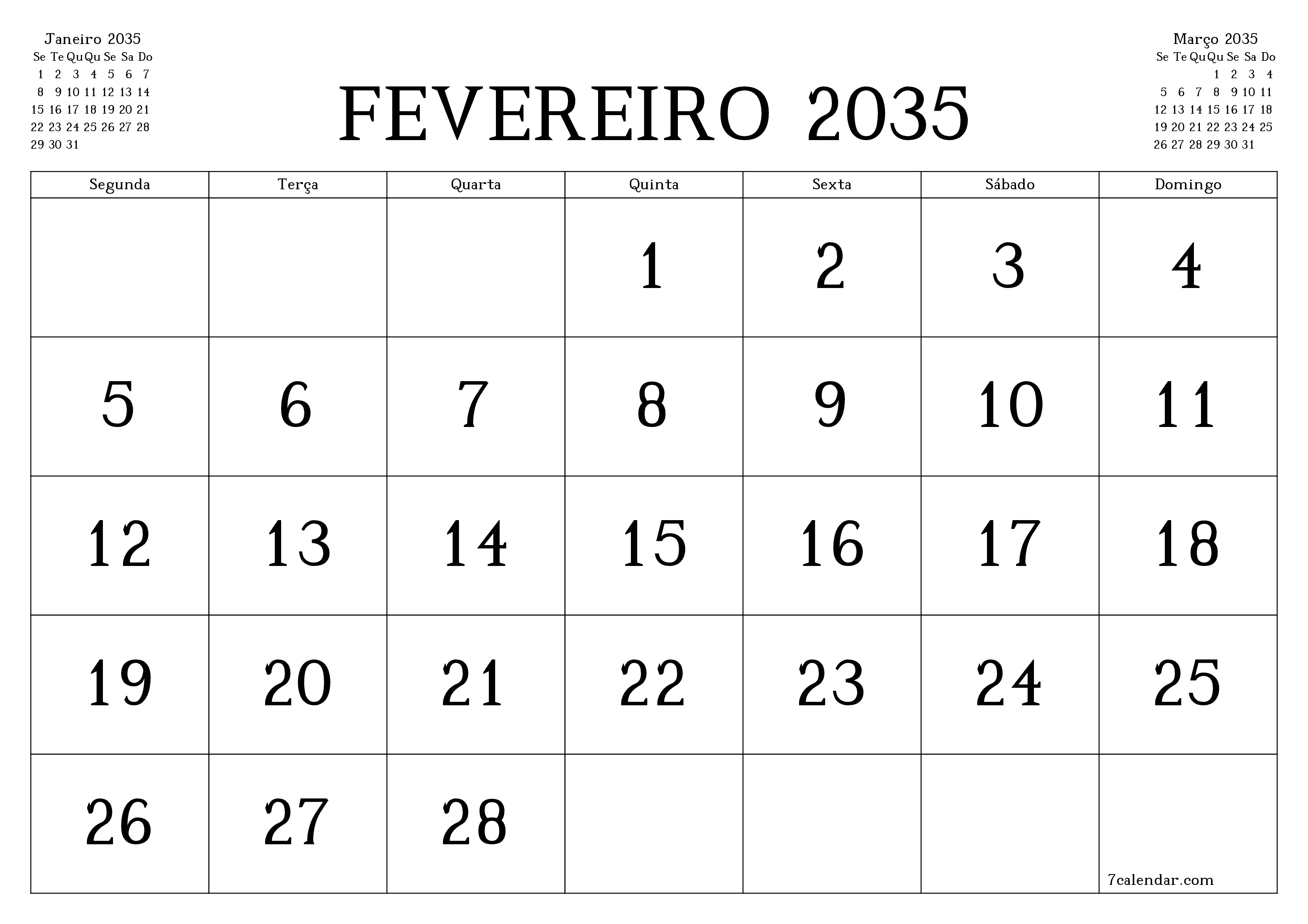 Esvazie o planejador mensal para o mês Fevereiro 2035 com notas, salve e imprima em PDF PNG Portuguese