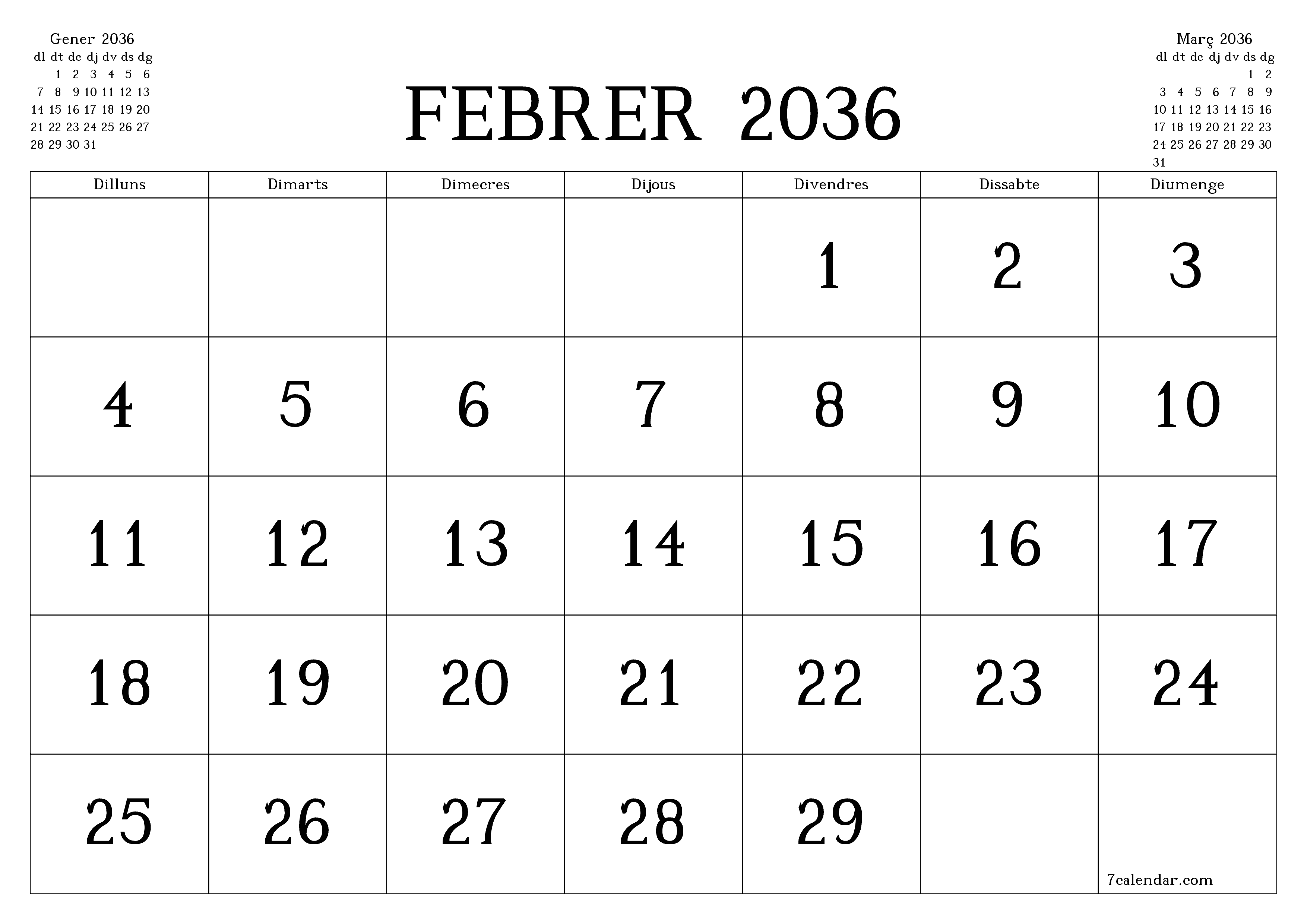 Planificador mensual buit del mes Febrer 2036 amb notes, deseu-lo i imprimiu-lo en format PDF PNG Catalan