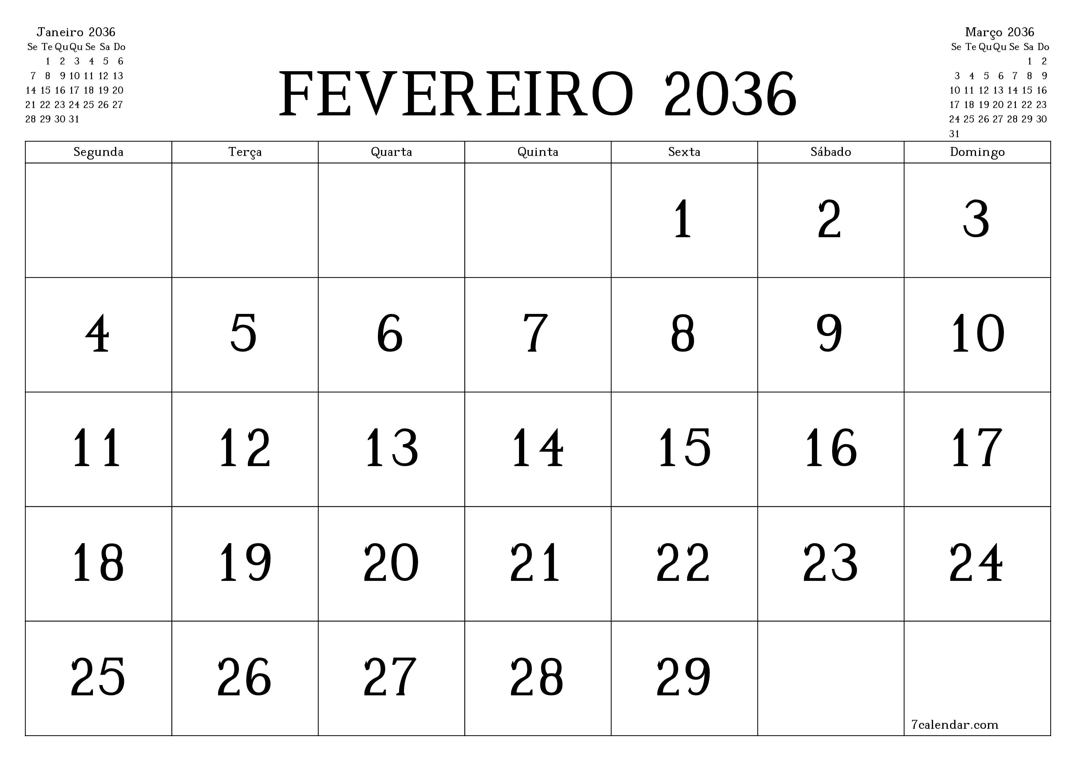 Esvazie o planejador mensal para o mês Fevereiro 2036 com notas, salve e imprima em PDF PNG Portuguese