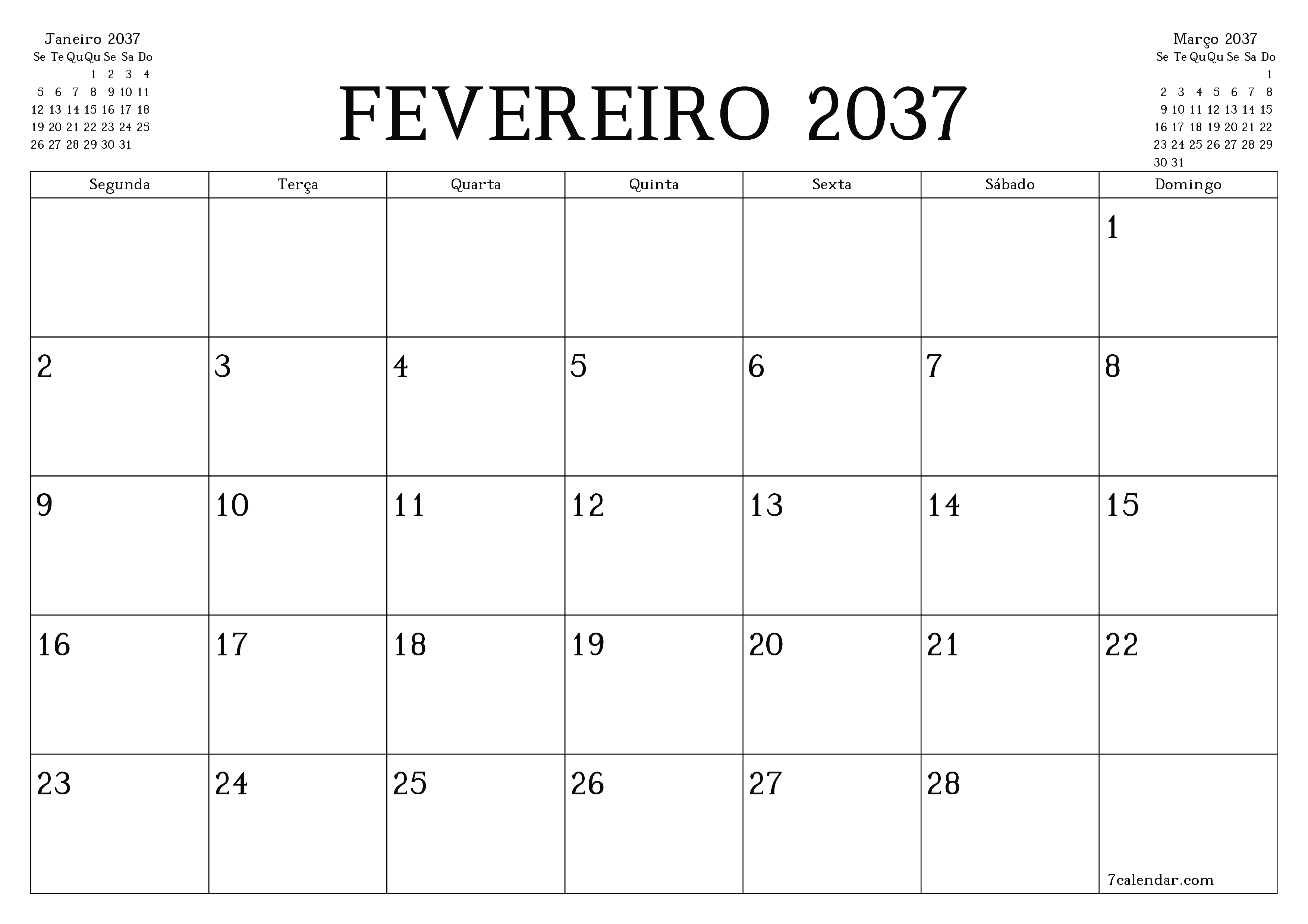 Esvazie o planejador mensal para o mês Fevereiro 2037 com notas, salve e imprima em PDF PNG Portuguese