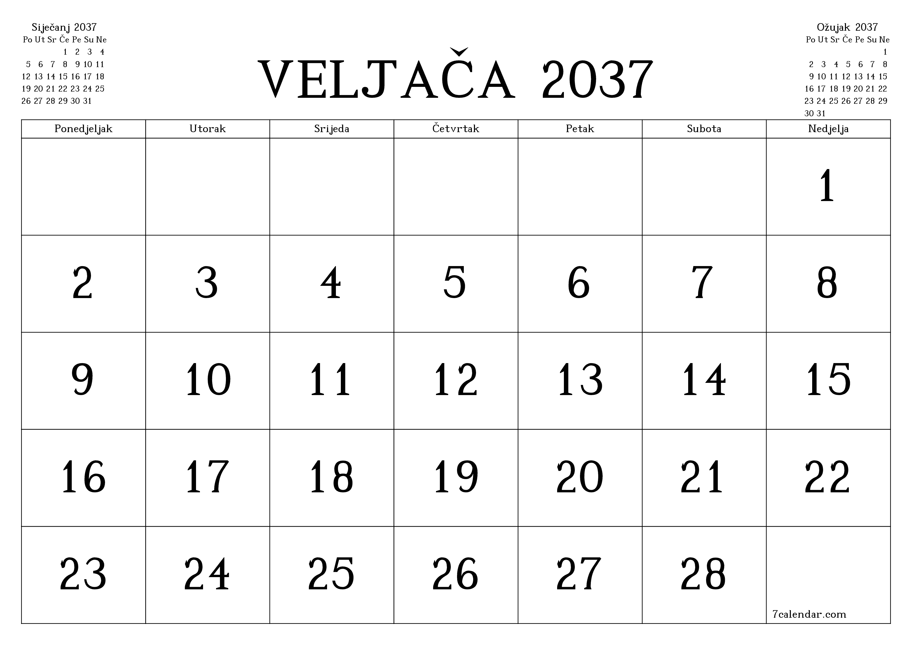 Ispraznite mjesečni planer za mjesec Veljača 2037 s bilješkama, spremite i ispišite u PDF PNG Croatian