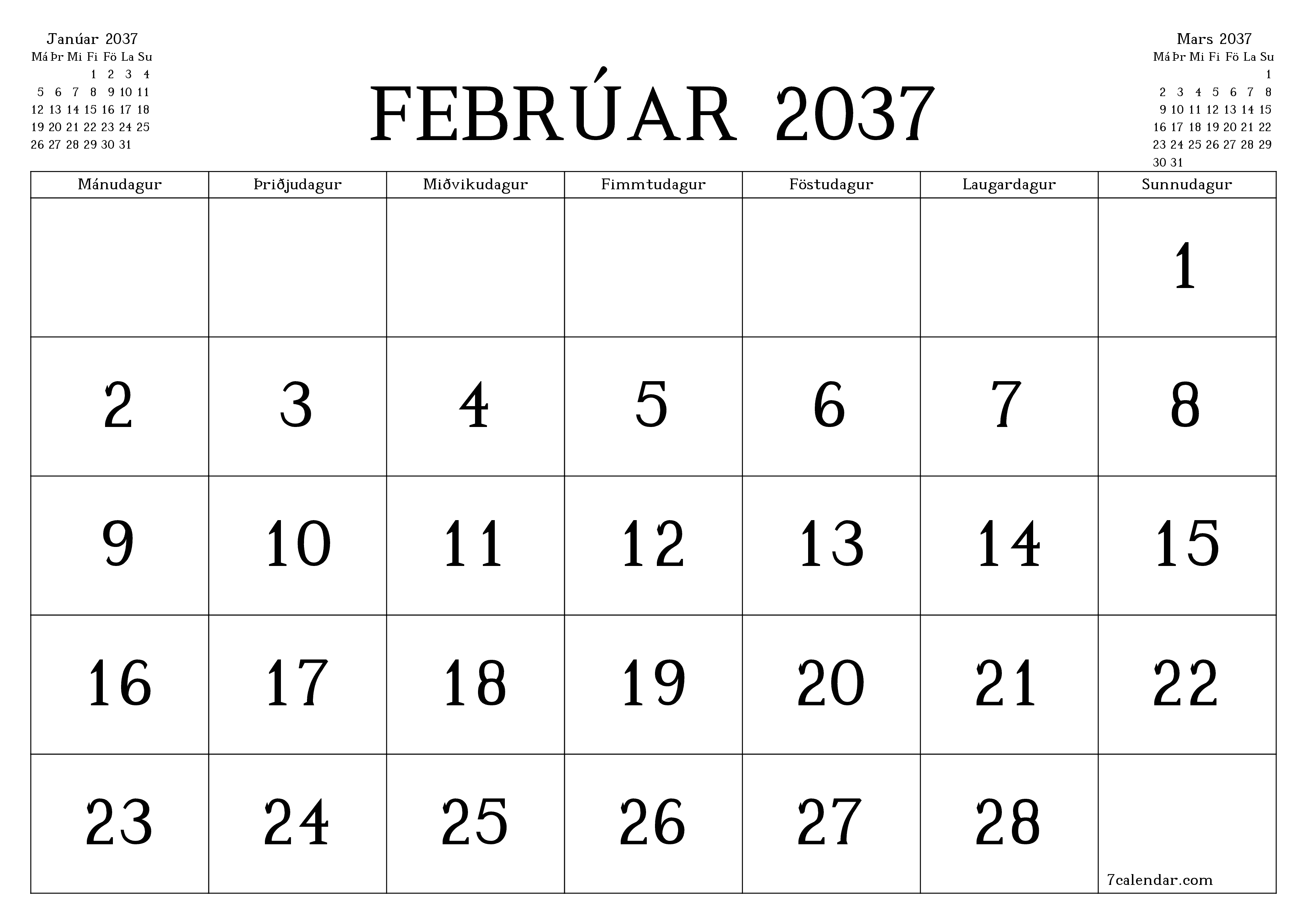 Tómur mánaðarlegur skipuleggjandi fyrir mánuðinn Febrúar 2037 með athugasemdum, vista og prenta á PDF PNG Icelandic