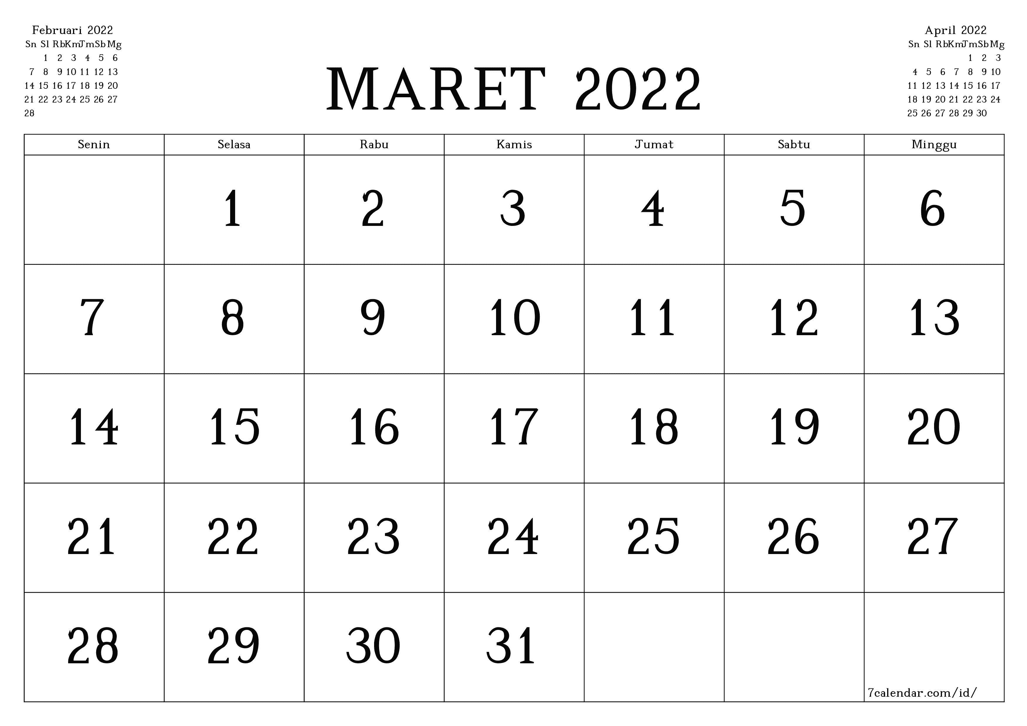 Kosongkan agenda bulanan untuk bulan Maret 2022 dengan catatan, simpan dan cetak ke PDF PNG Indonesian - 7calendar.com