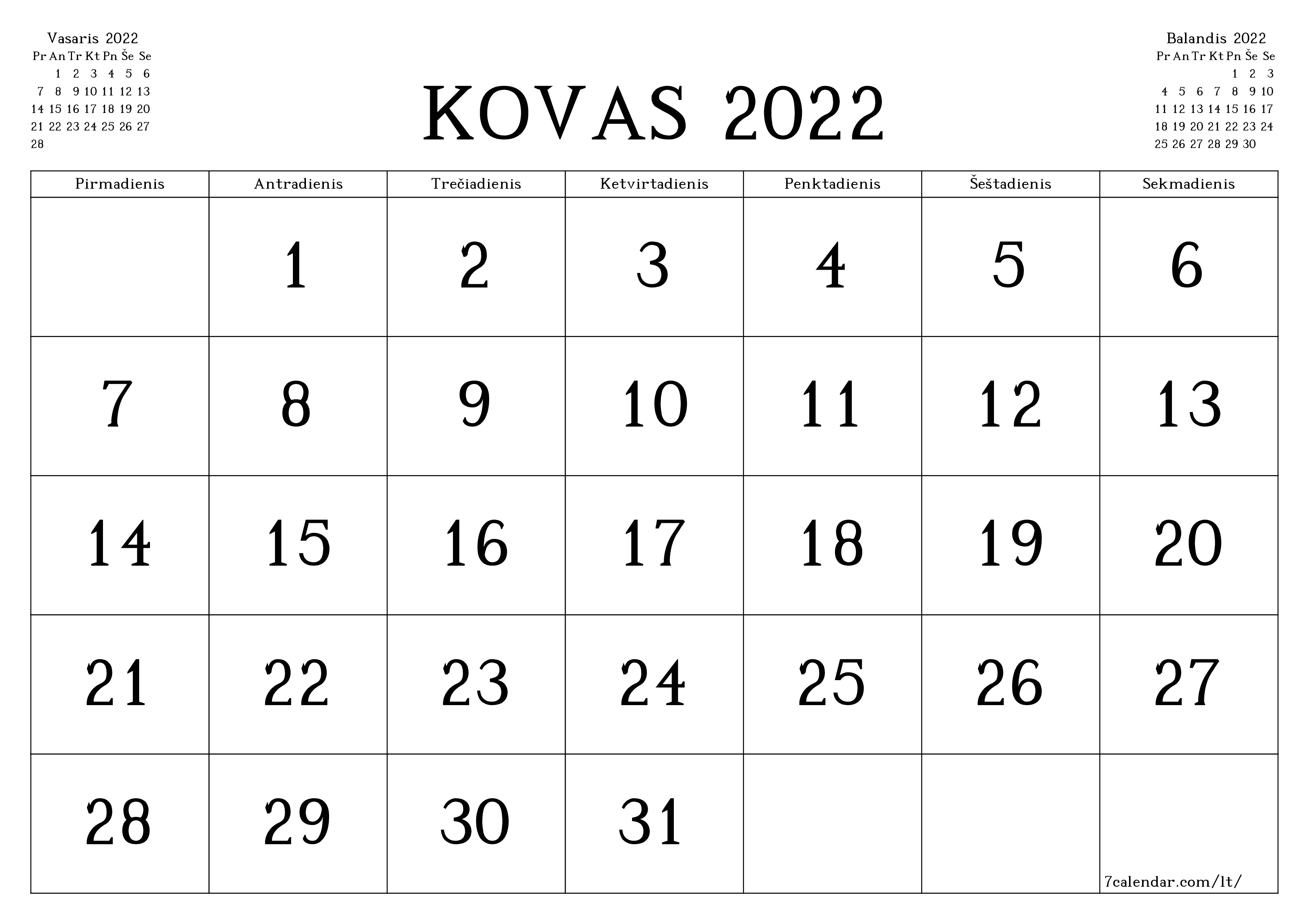 Ištuštinti mėnesio Kovas 2022 mėnesio planavimo priemonę su užrašais, išsaugoti ir atsispausdinti PDF formate PNG Lithuanian - 7calendar.com
