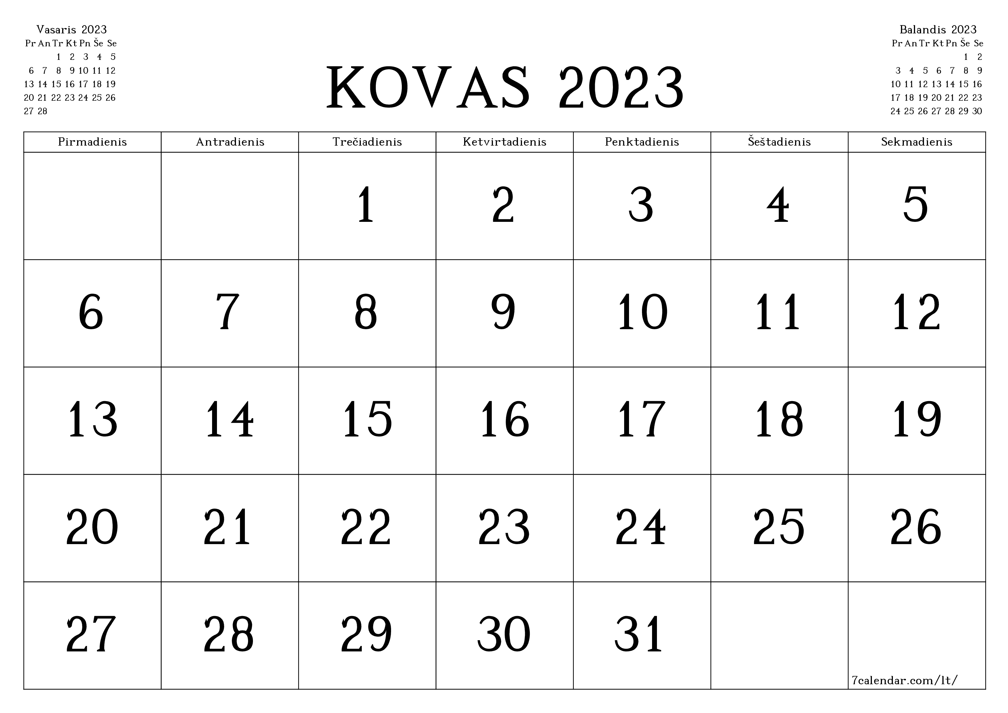 Tuščias mėnesio kalendorius Kovas 2023 išsaugokite ir atsispausdinkite PDF formatu PNG Lithuanian - 7calendar.com