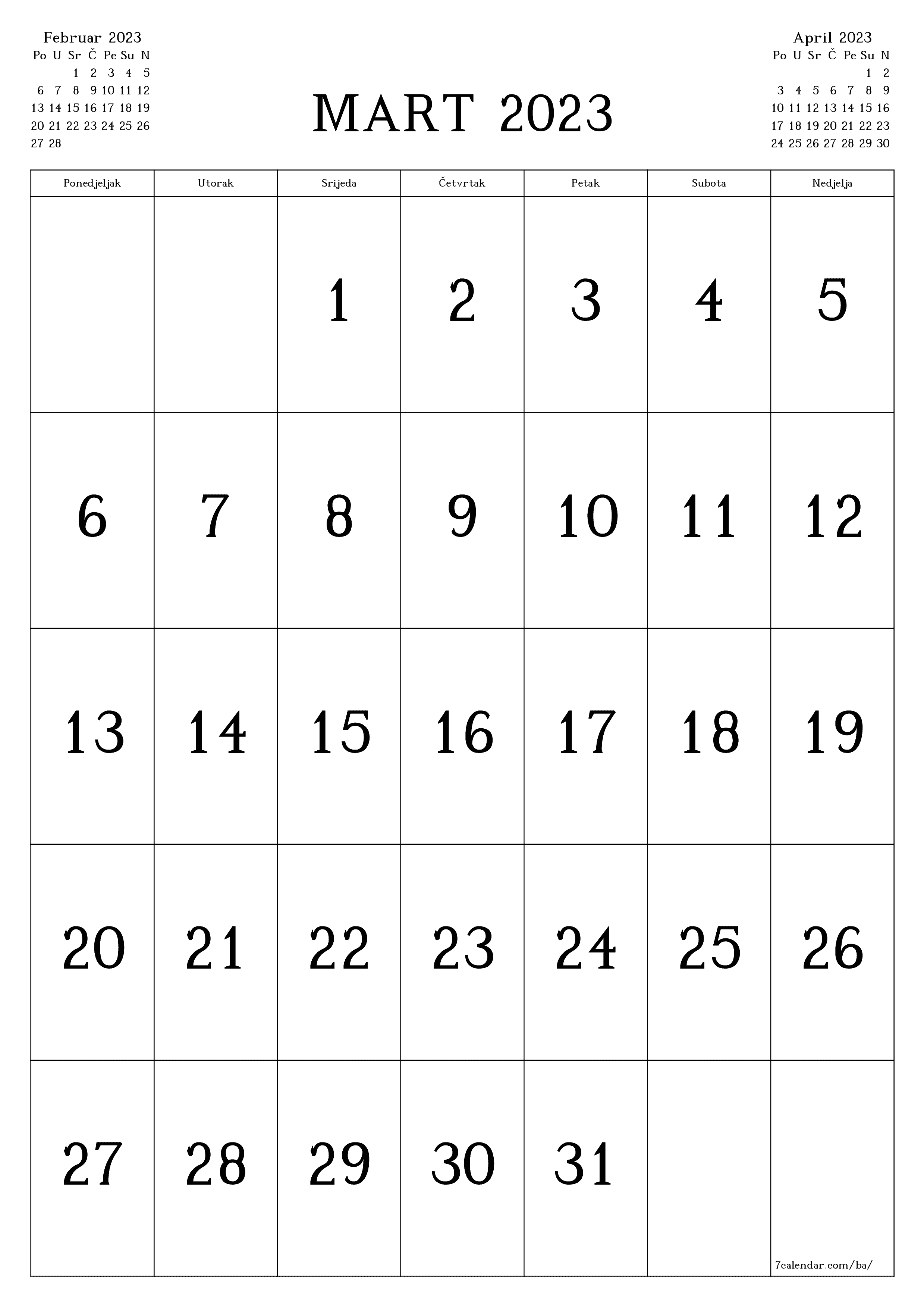 Prazan mjesečni kalendar za mjesec Mart 2023 spremite i ispišite u PDF PNG Bosnian - 7calendar.com
