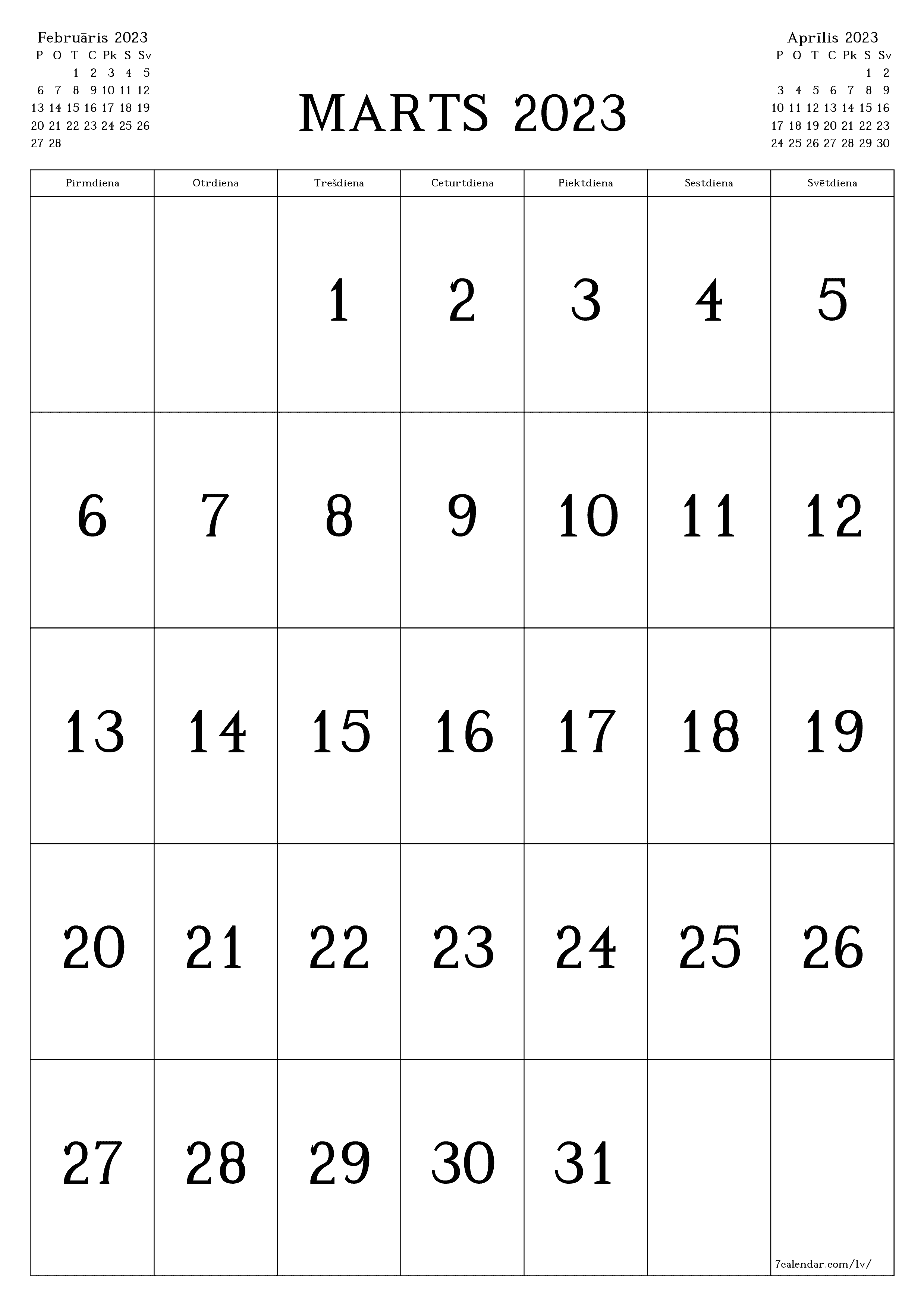 Mēneša tukšs mēneša kalendārs Marts 2023 Saglabāt un izdrukāt PDF formātā PNG Latvian - 7calendar.com