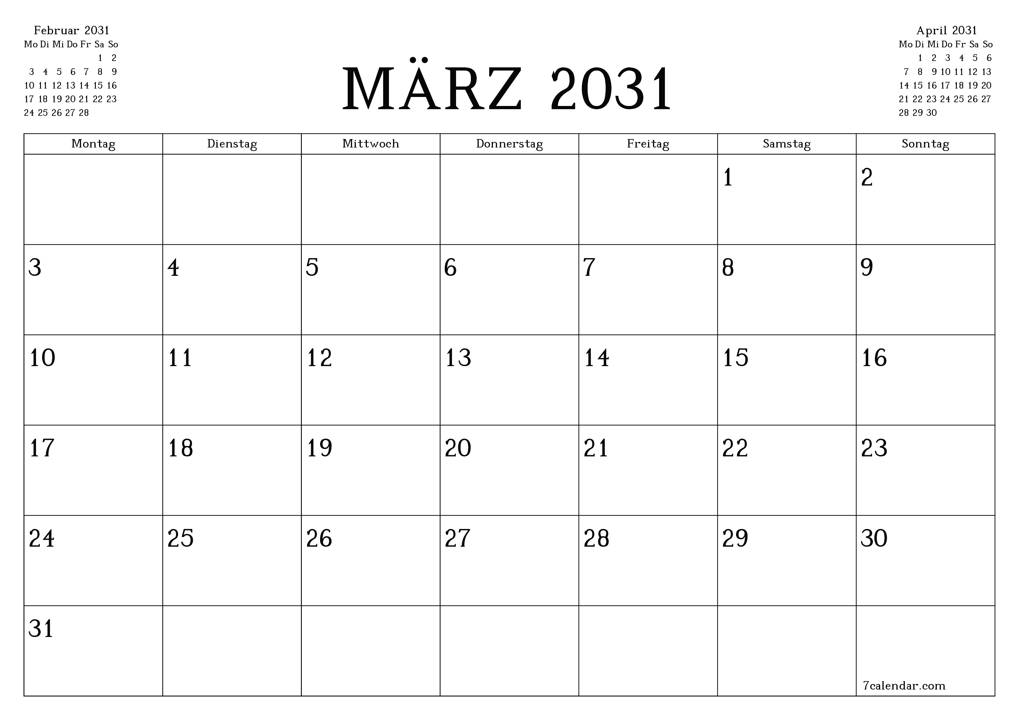 Monatsplaner für Monat März 2031 mit Notizen leeren, speichern und als PDF PNG German - 7calendar.com drucken
