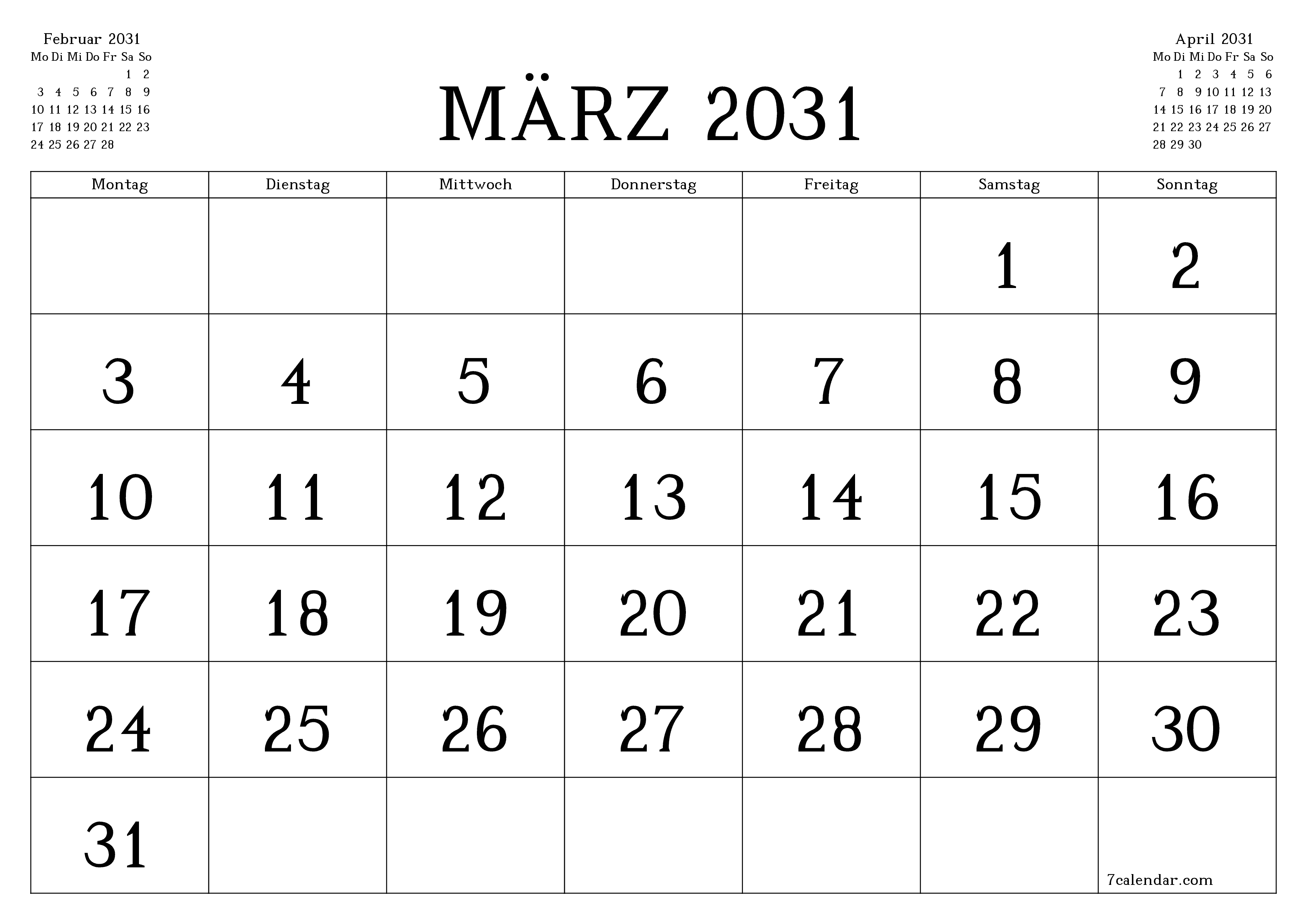 Monatsplaner für Monat März 2031 mit Notizen leeren, speichern und als PDF PNG German - 7calendar.com drucken