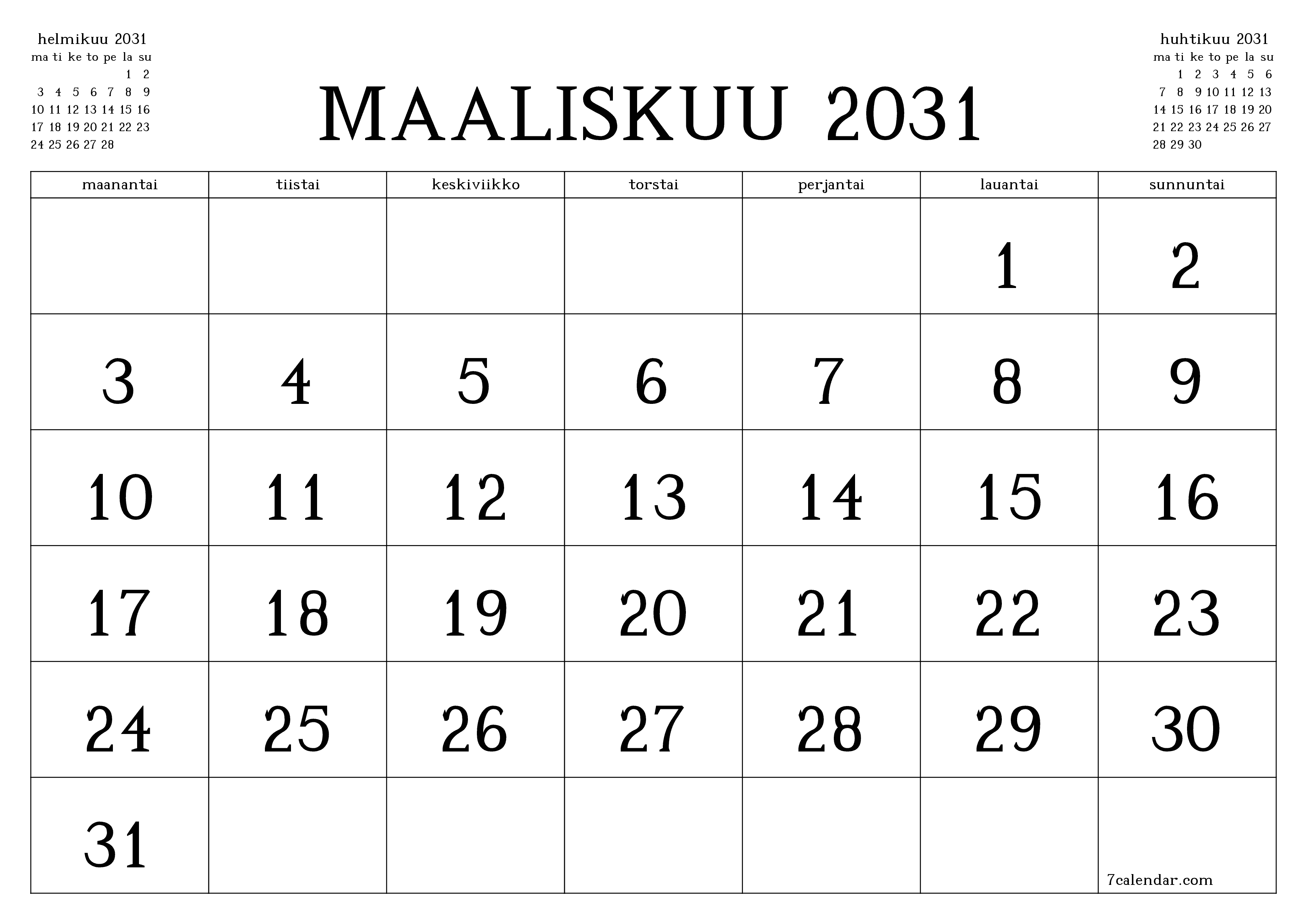 Tyhjennä kuukausittainen suunnittelija kuukaudelle Maaliskuu 2031 muistiinpanoilla, tallenna ja tulosta PDF-muotoon PNG Finnish