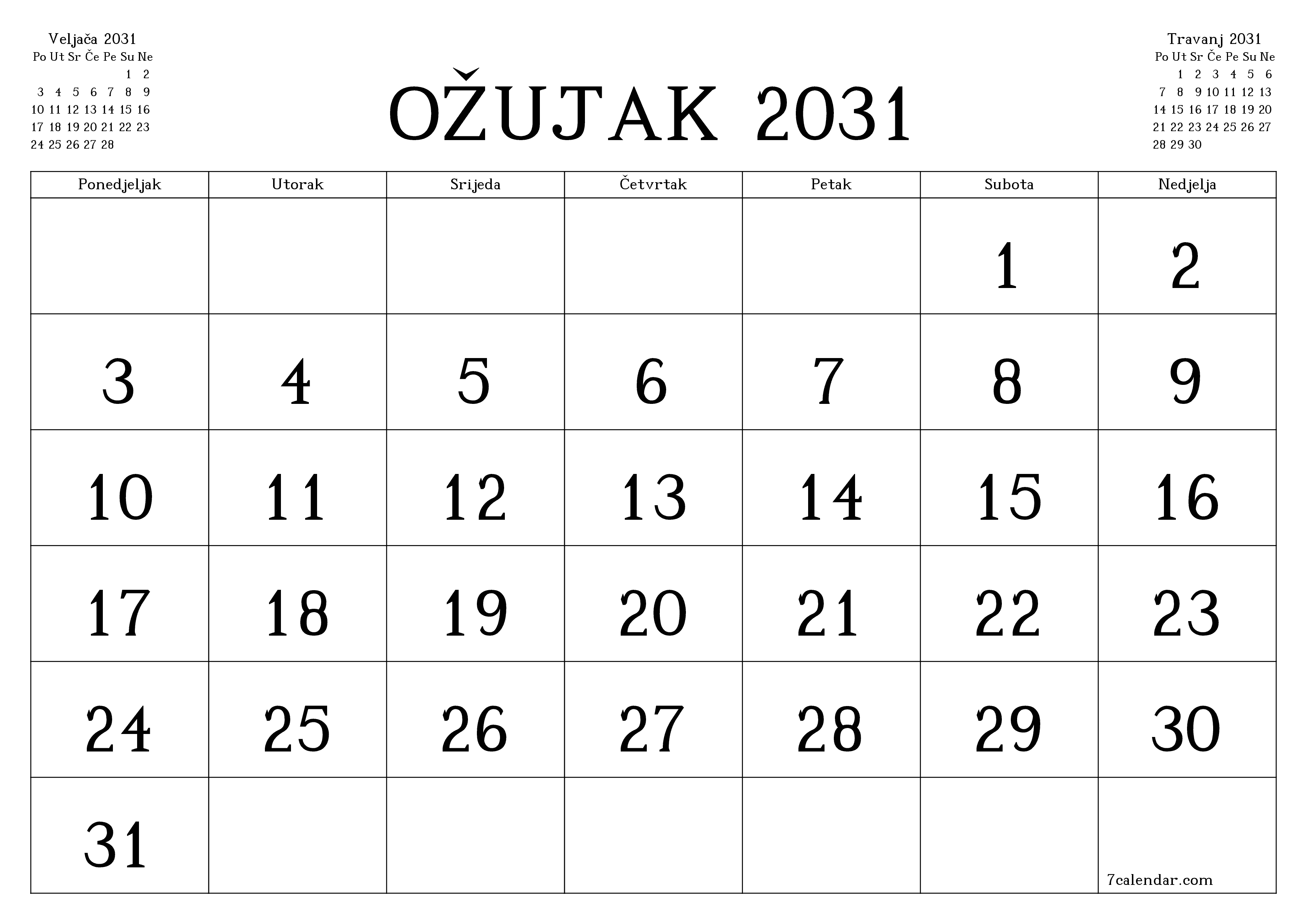 Ispraznite mjesečni planer za mjesec Ožujak 2031 s bilješkama, spremite i ispišite u PDF PNG Croatian