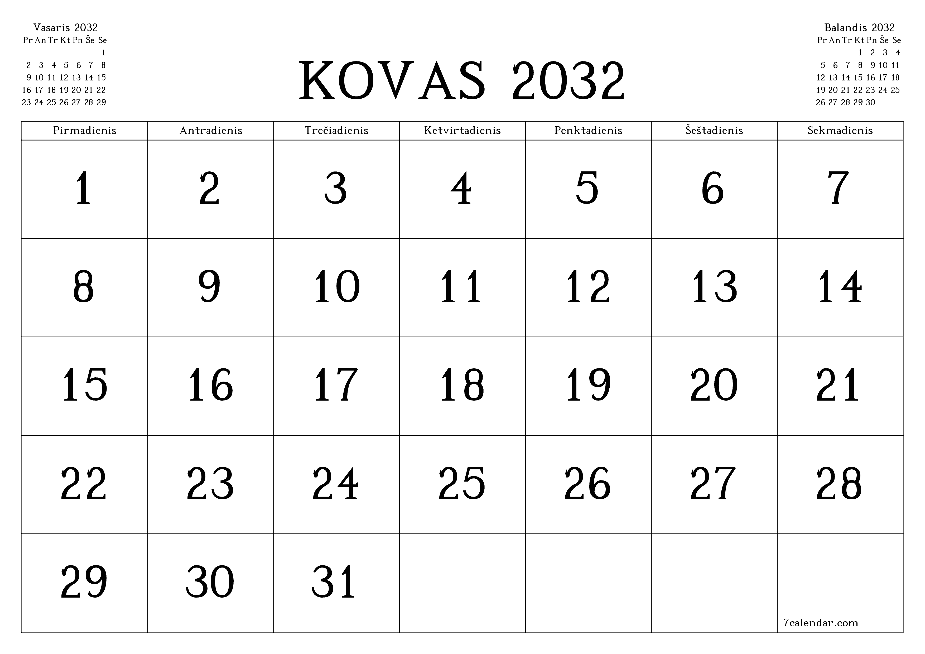 Ištuštinti mėnesio Kovas 2032 mėnesio planavimo priemonę su užrašais, išsaugoti ir atsispausdinti PDF formate PNG Lithuanian