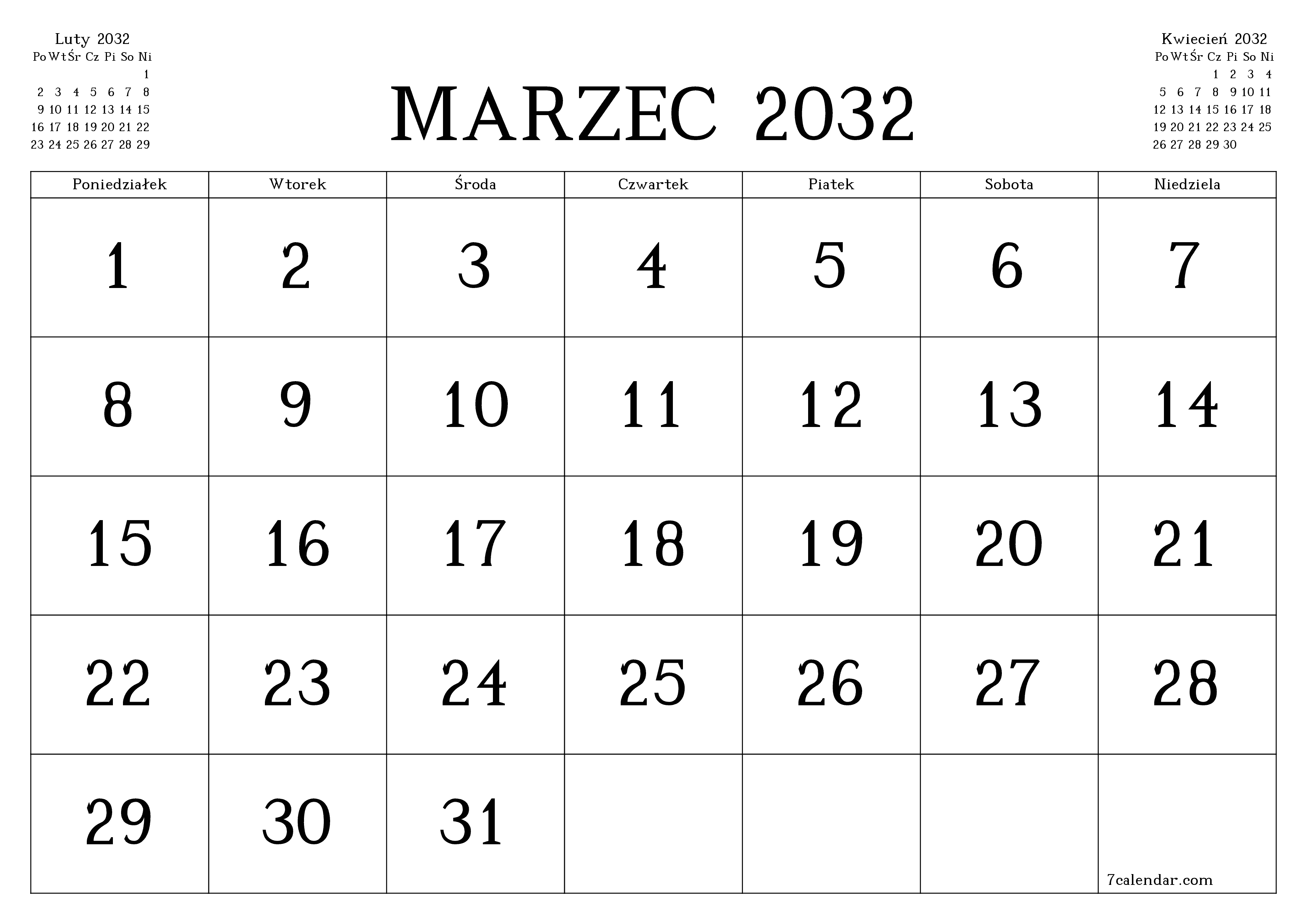 Opróżnij miesięczny planer na miesiąc Marzec 2032 z notatkami, zapisz i wydrukuj w formacie PDF PNG Polish