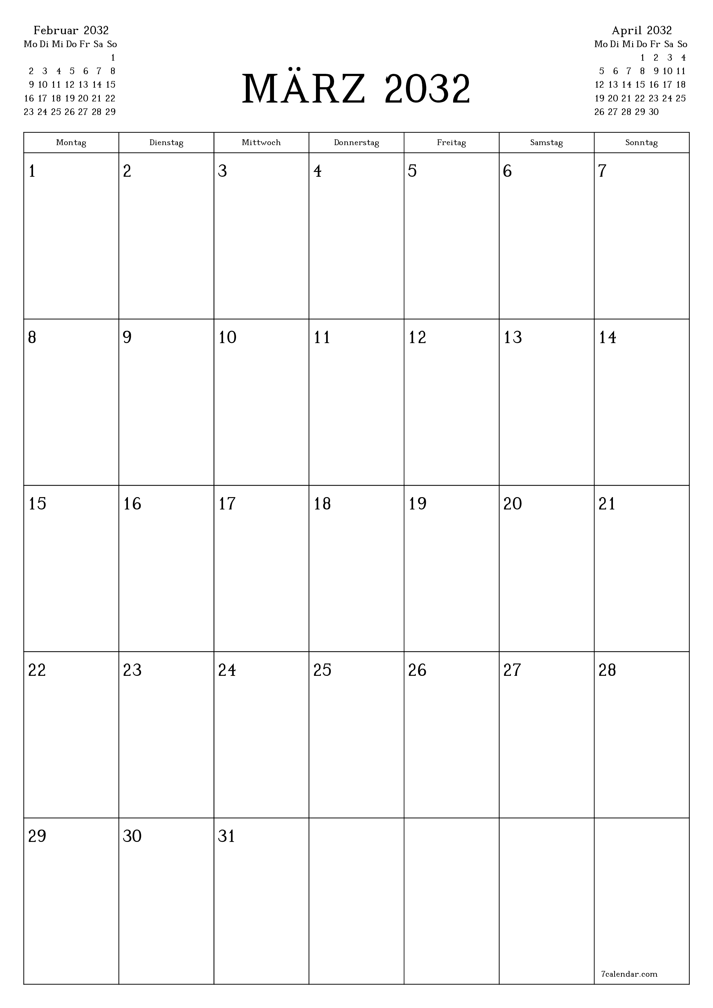 Monatsplaner für Monat März 2032 mit Notizen leeren, speichern und als PDF PNG German - 7calendar.com drucken