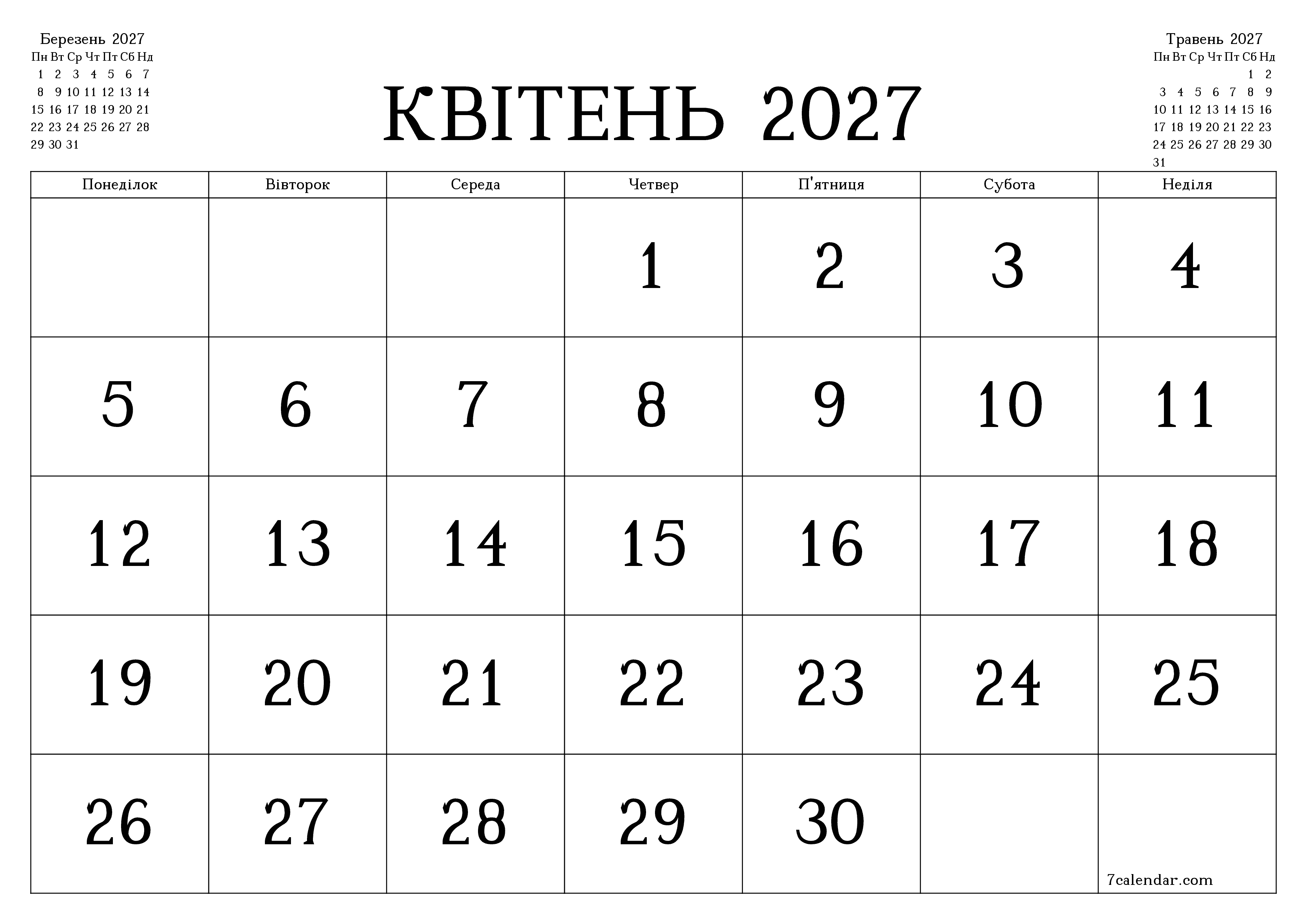 Порожній щомісячний календар-планувальник на місяць Квітень 2027 з нотатками зберегти і роздрукувати в PDF PNG Ukrainian