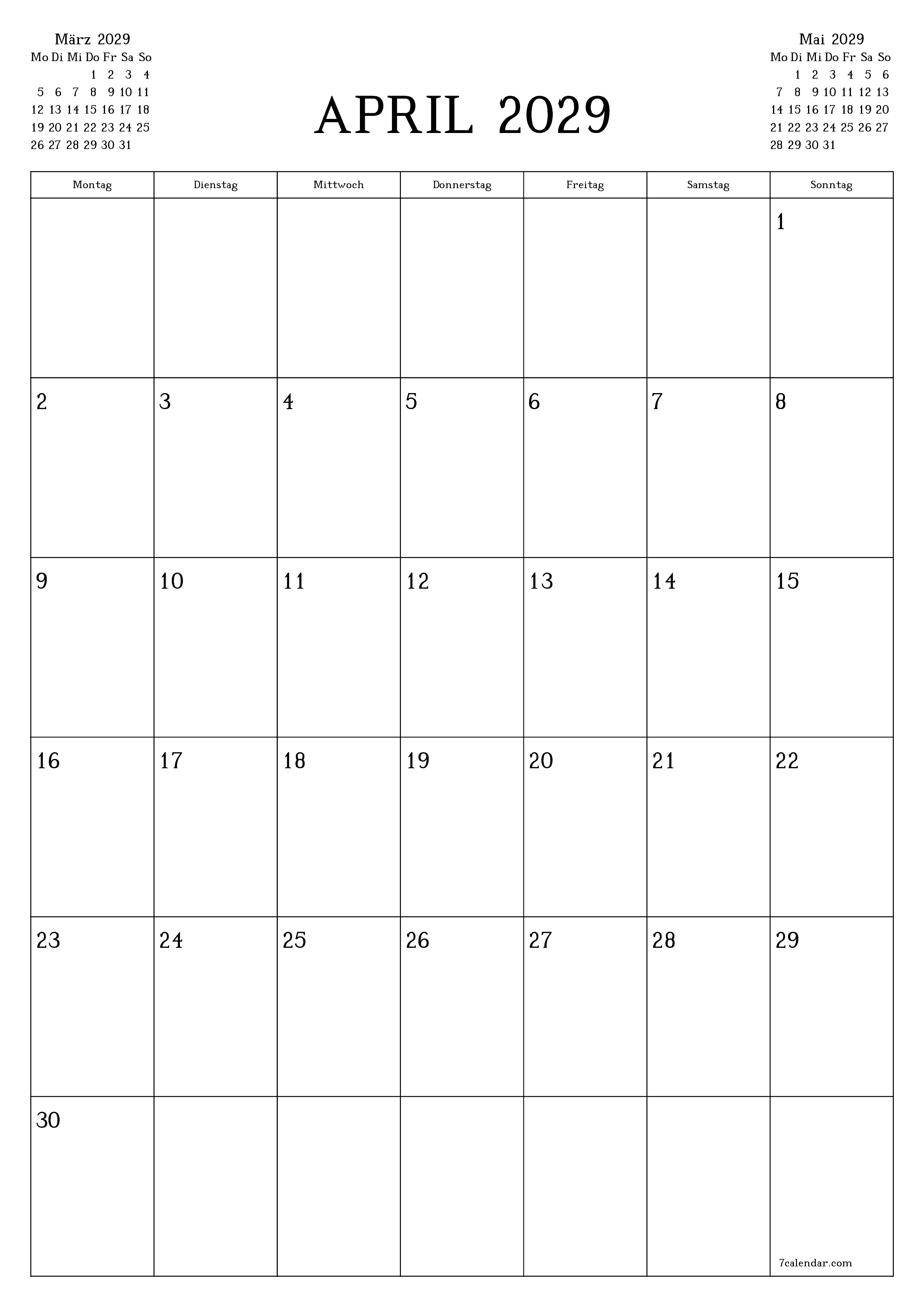 Monatsplaner für Monat April 2029 mit Notizen leeren, speichern und als PDF PNG German - 7calendar.com drucken